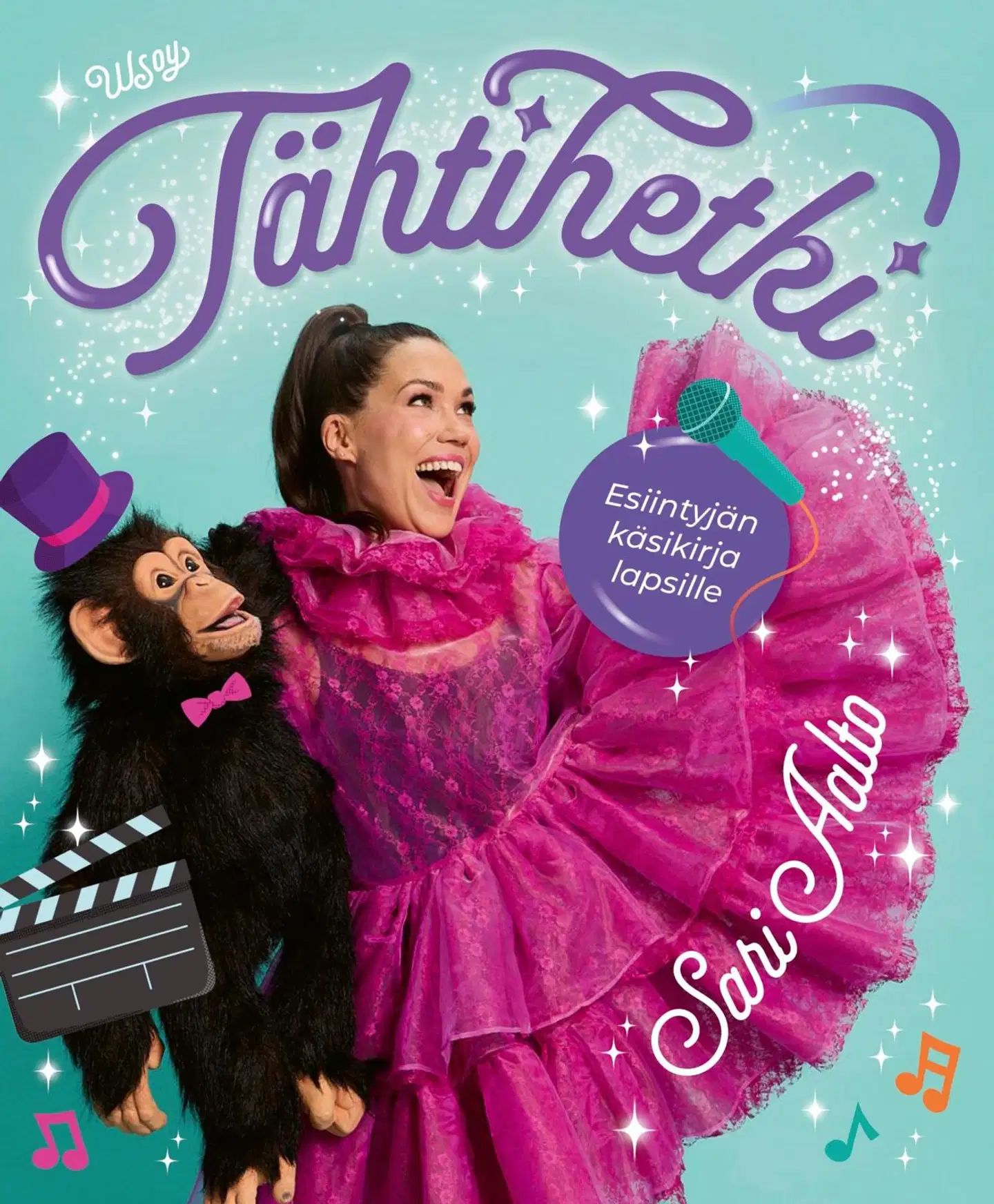 Aalto, Tähtihetki - Esiintyjän käsikirja lapsille