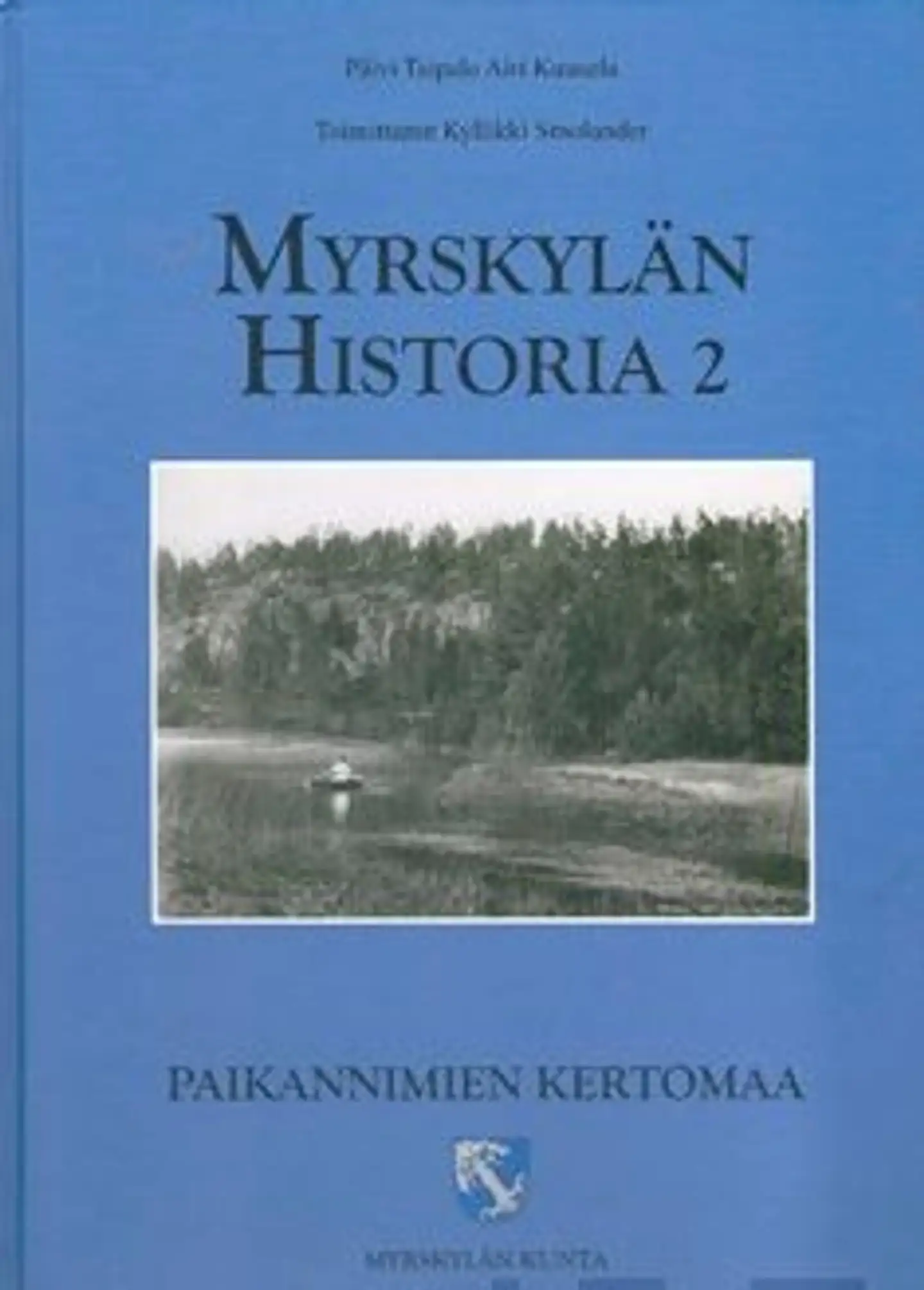 Taipale, Myrskylän historia 2 - paikannimien kertomaa