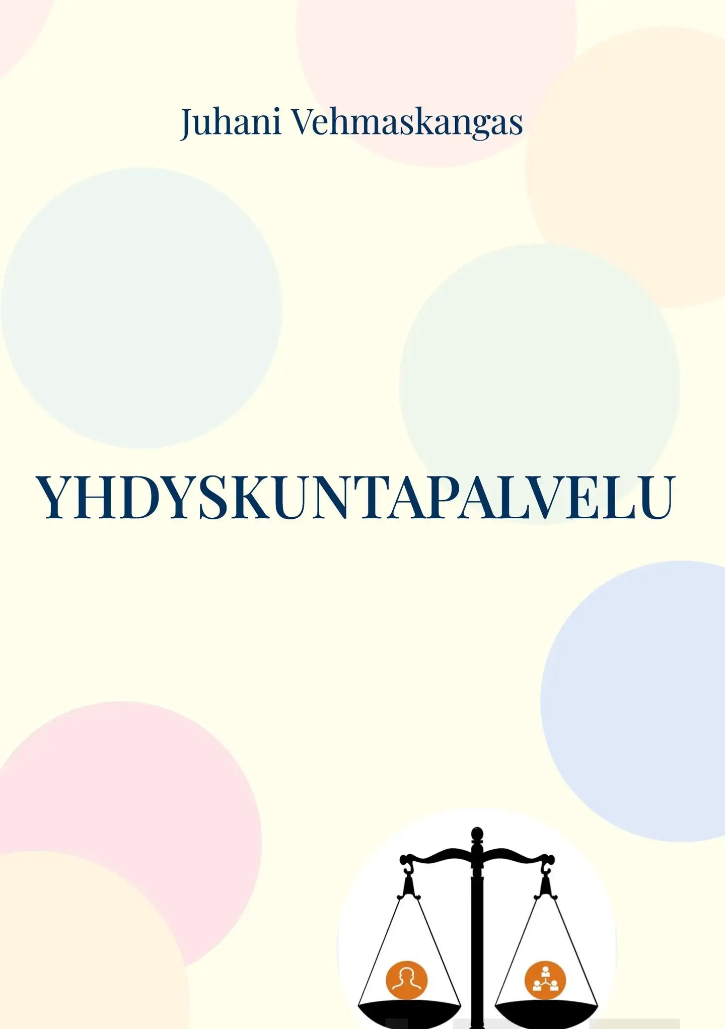 Vehmaskangas, Yhdyskuntapalvelu - Ohjekirja