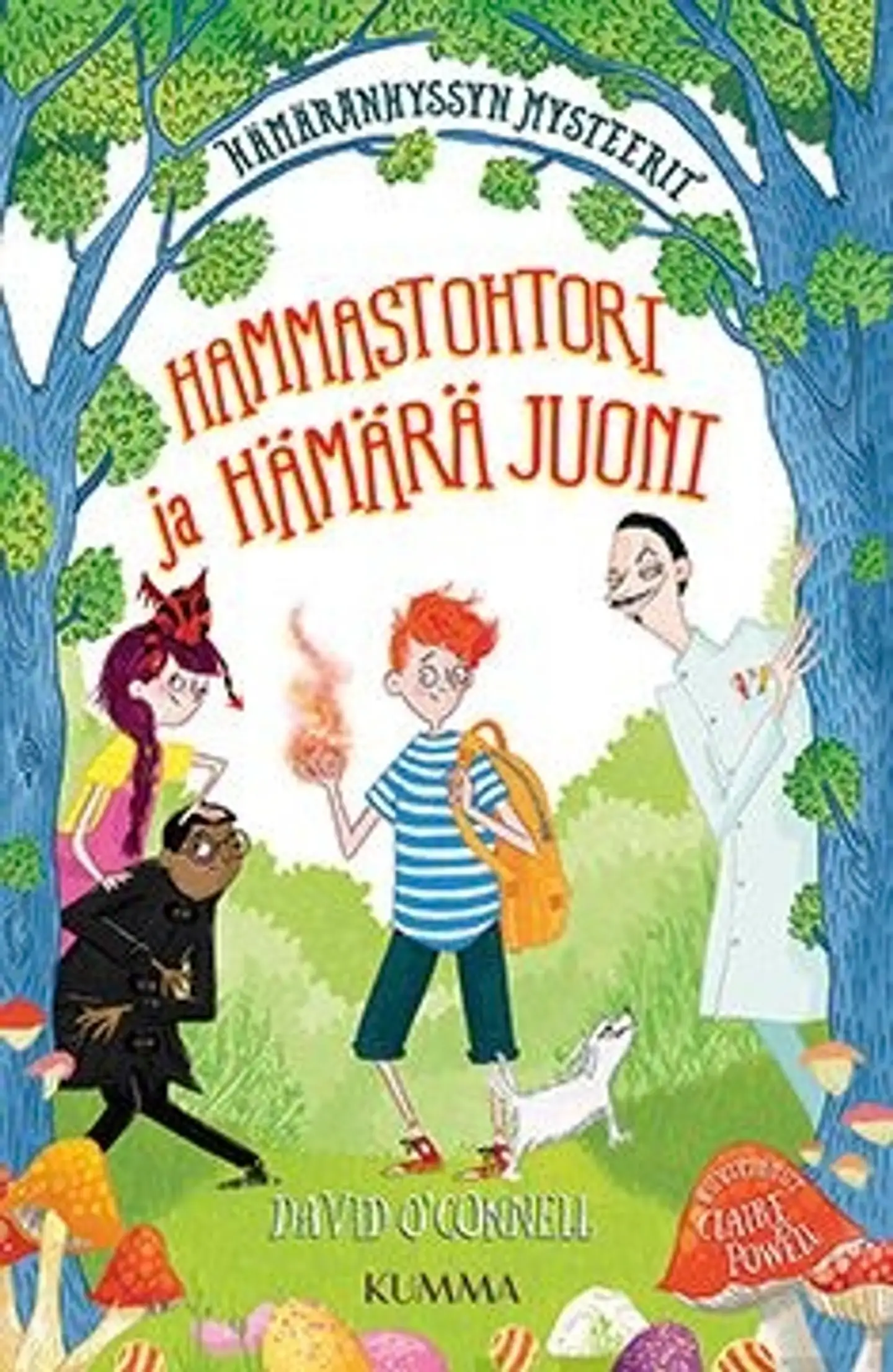 O'Connell, Hammastohtori ja hämärä juoni