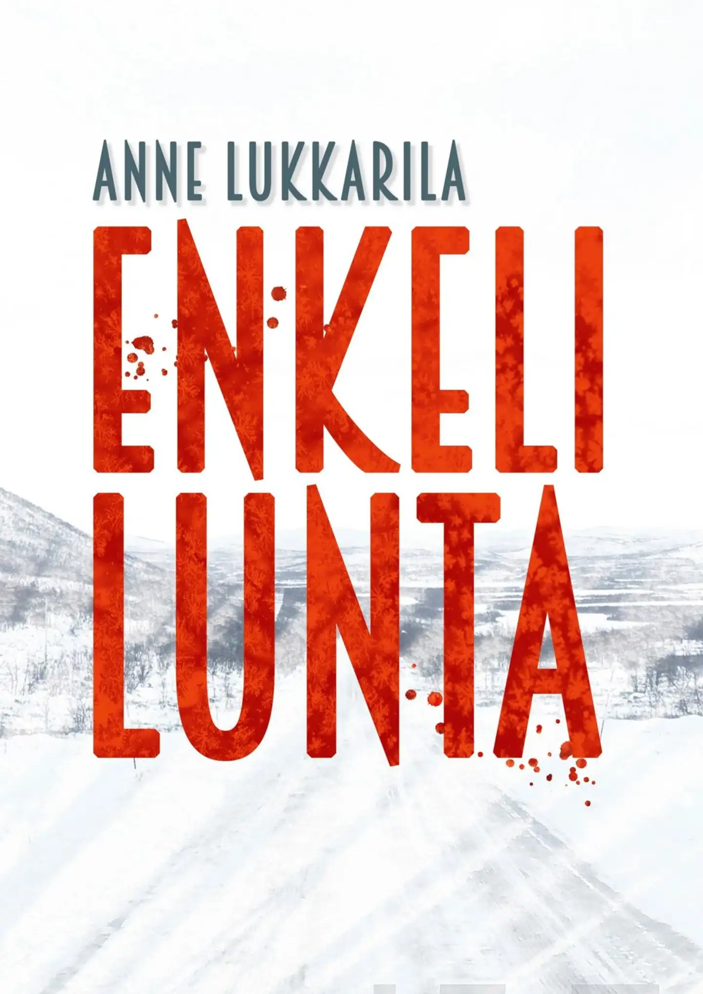 Lukkarila, Enkelilunta