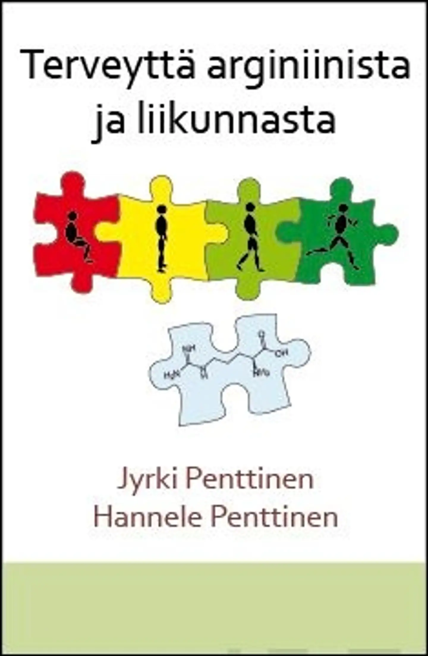 Penttinen, Terveyttä arginiinista ja liikunnasta