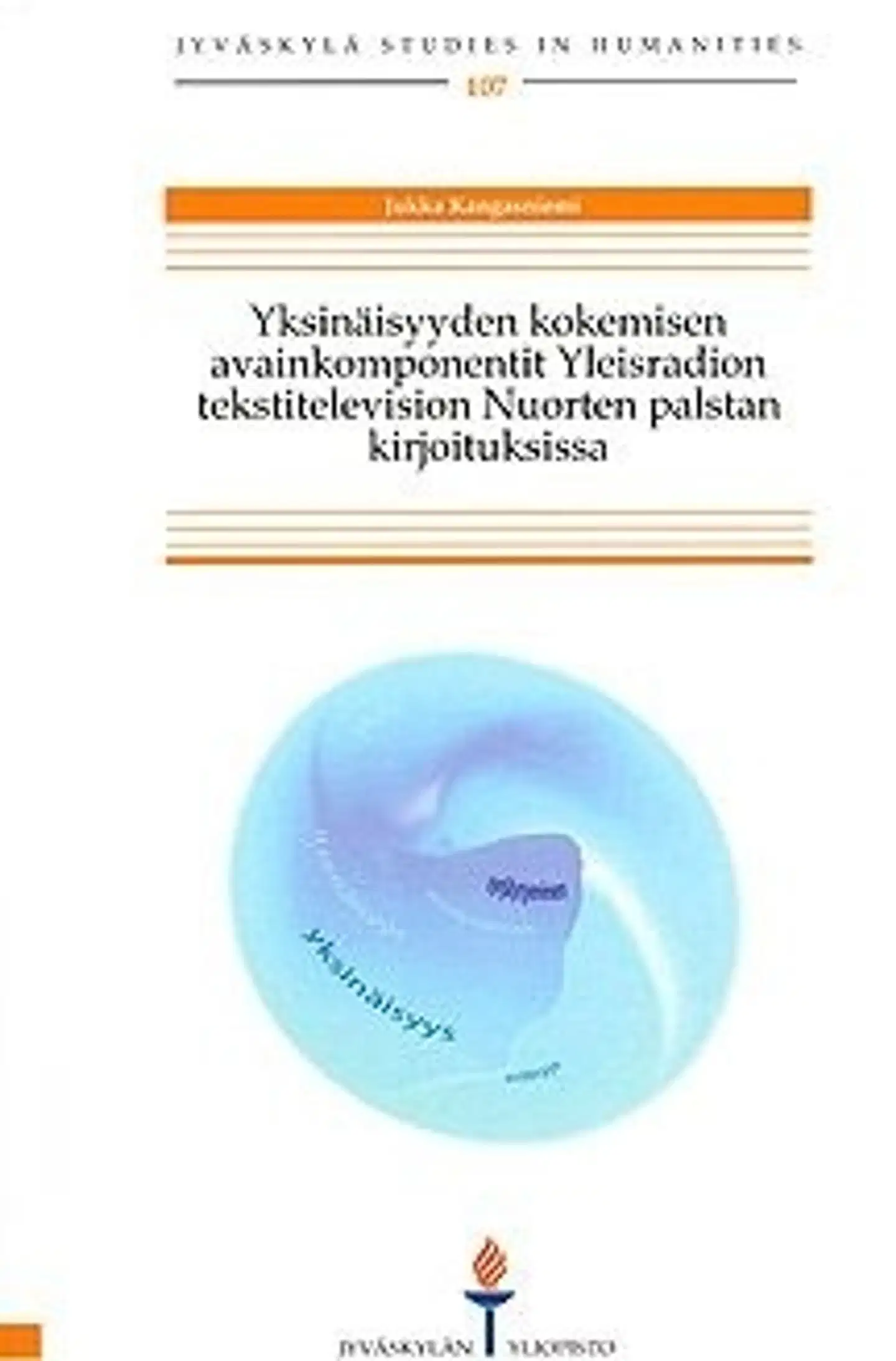 Kangasniemi, Yksinäisyyden kokemisen avainkomponentit Yleisradion tekstitelevision Nuorten palstan kirjoituksissa