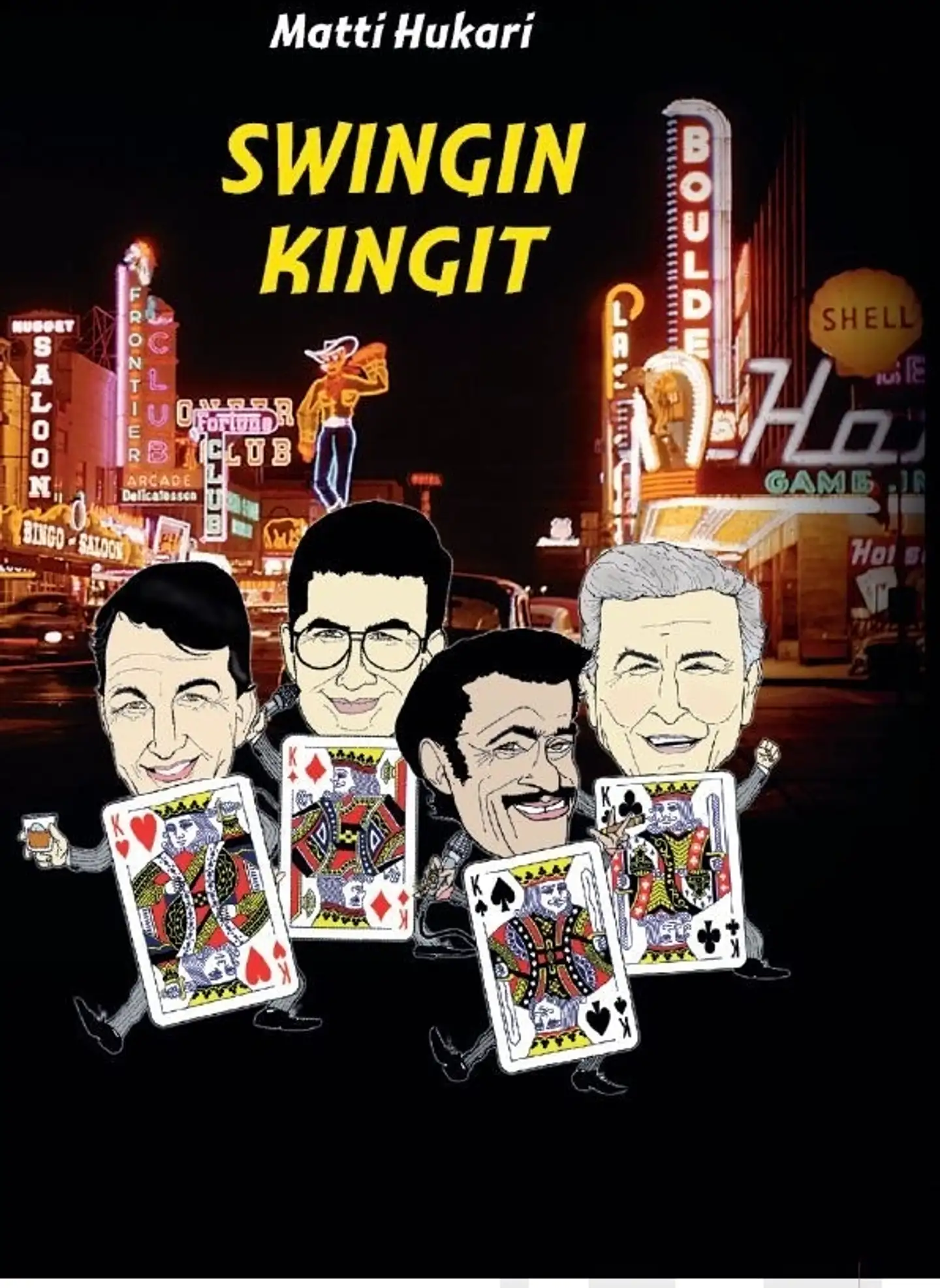 Hukari, Swingin Kingit