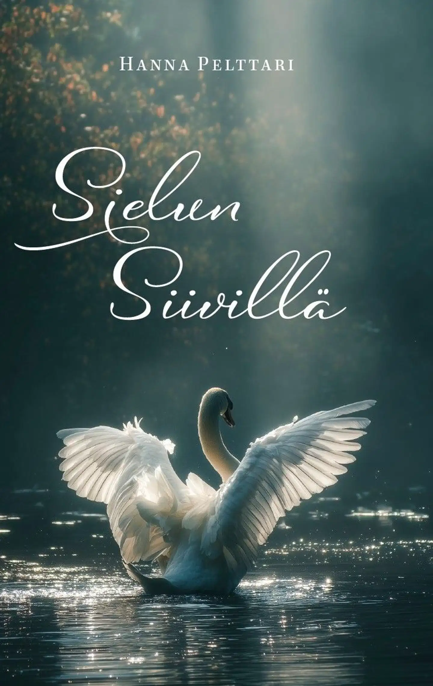 Pelttari, Sielun siivillä