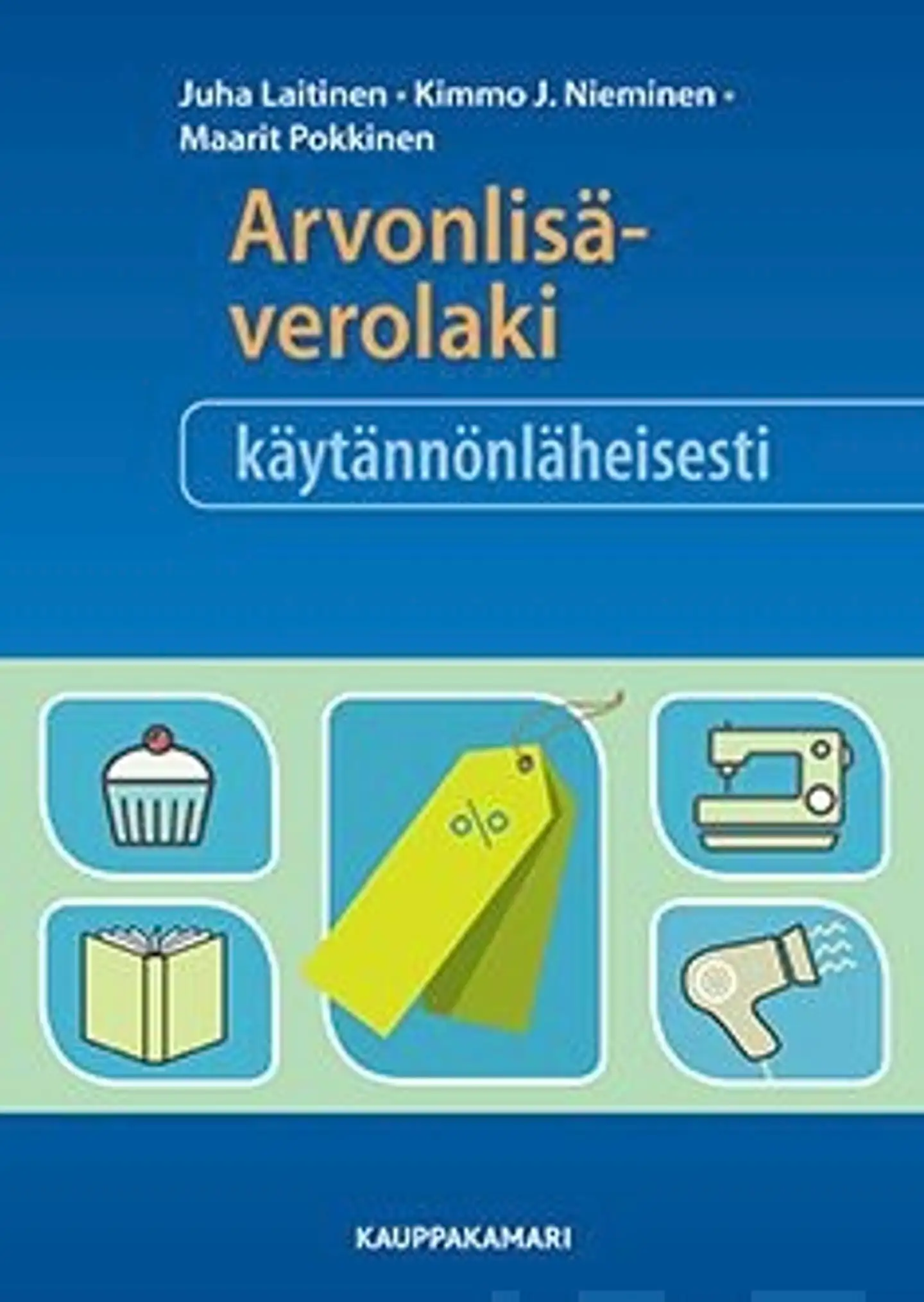 Laitinen, Arvonlisäverolaki käytännönläheisesti