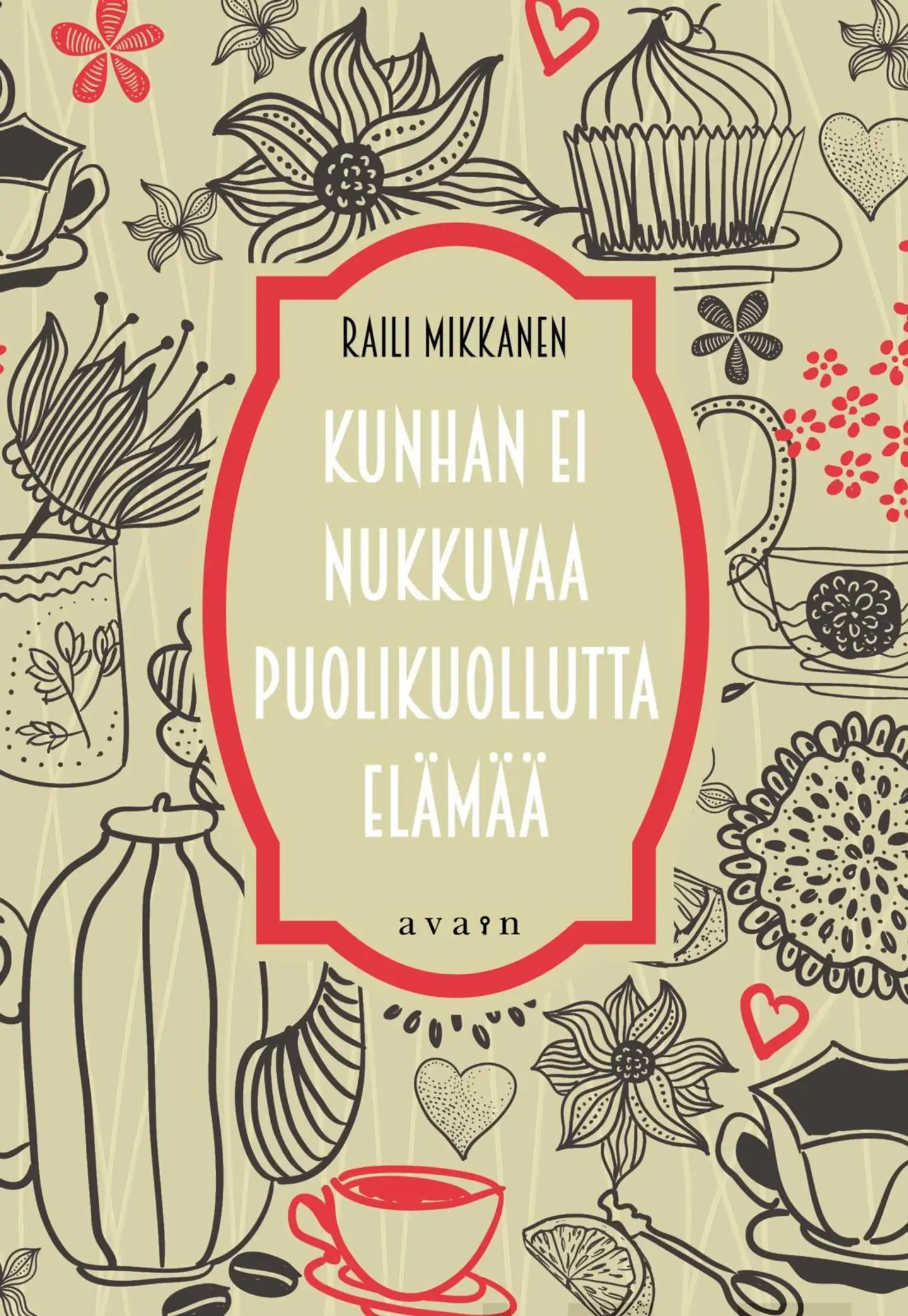 Mikkanen, Kunhan ei nukkuvaa puolikuollutta elämää (selkokirja)