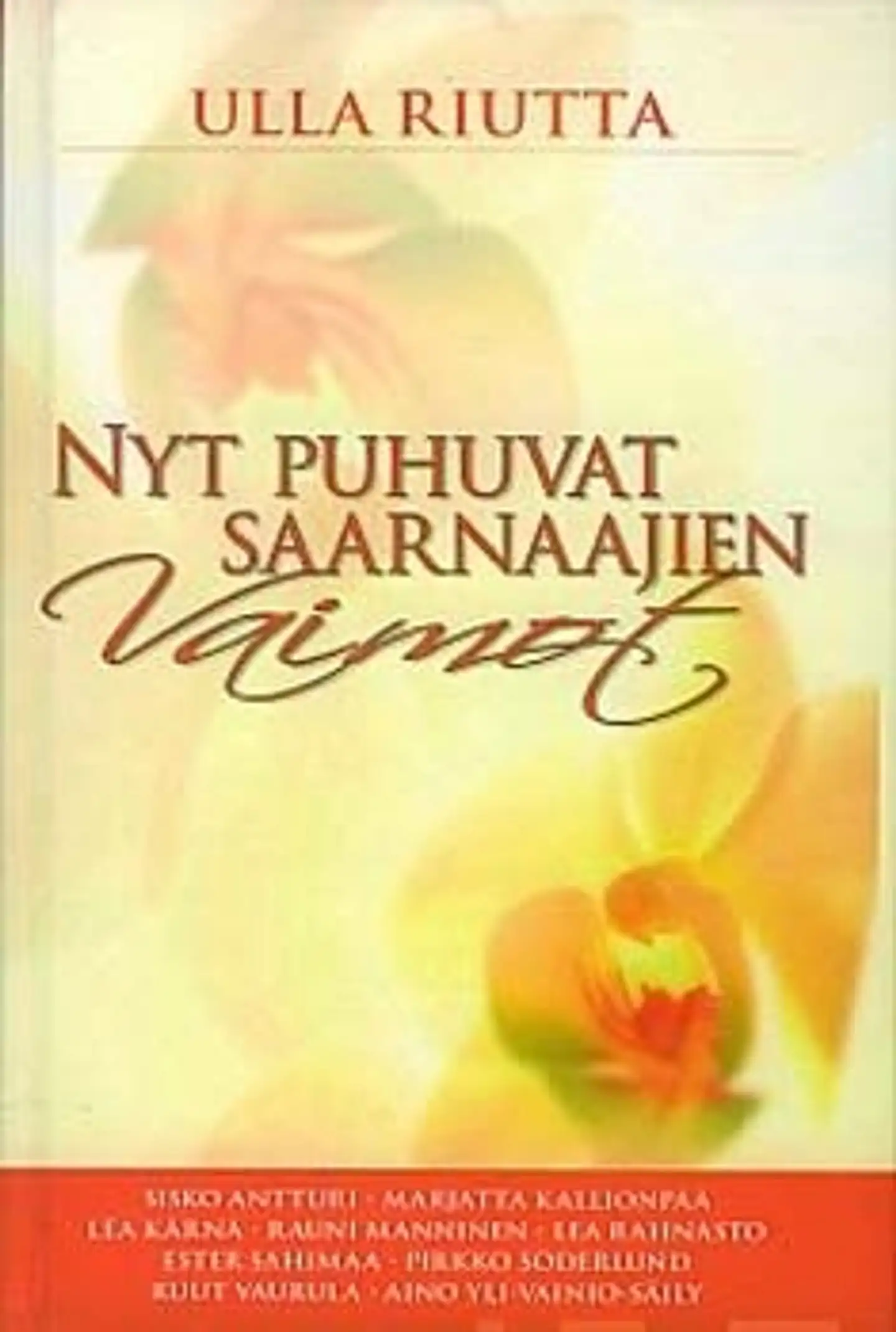 Riutta, Nyt puhuvat saarnaajien vaimot
