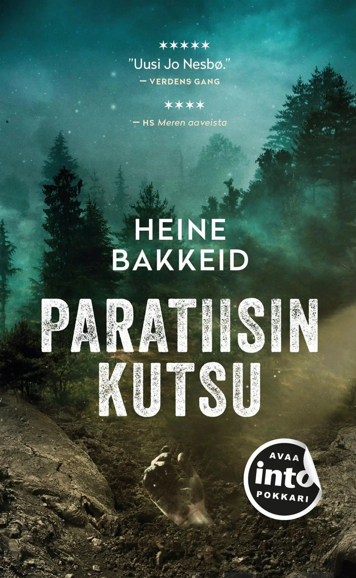 Bakkeid, Paratiisin kutsu