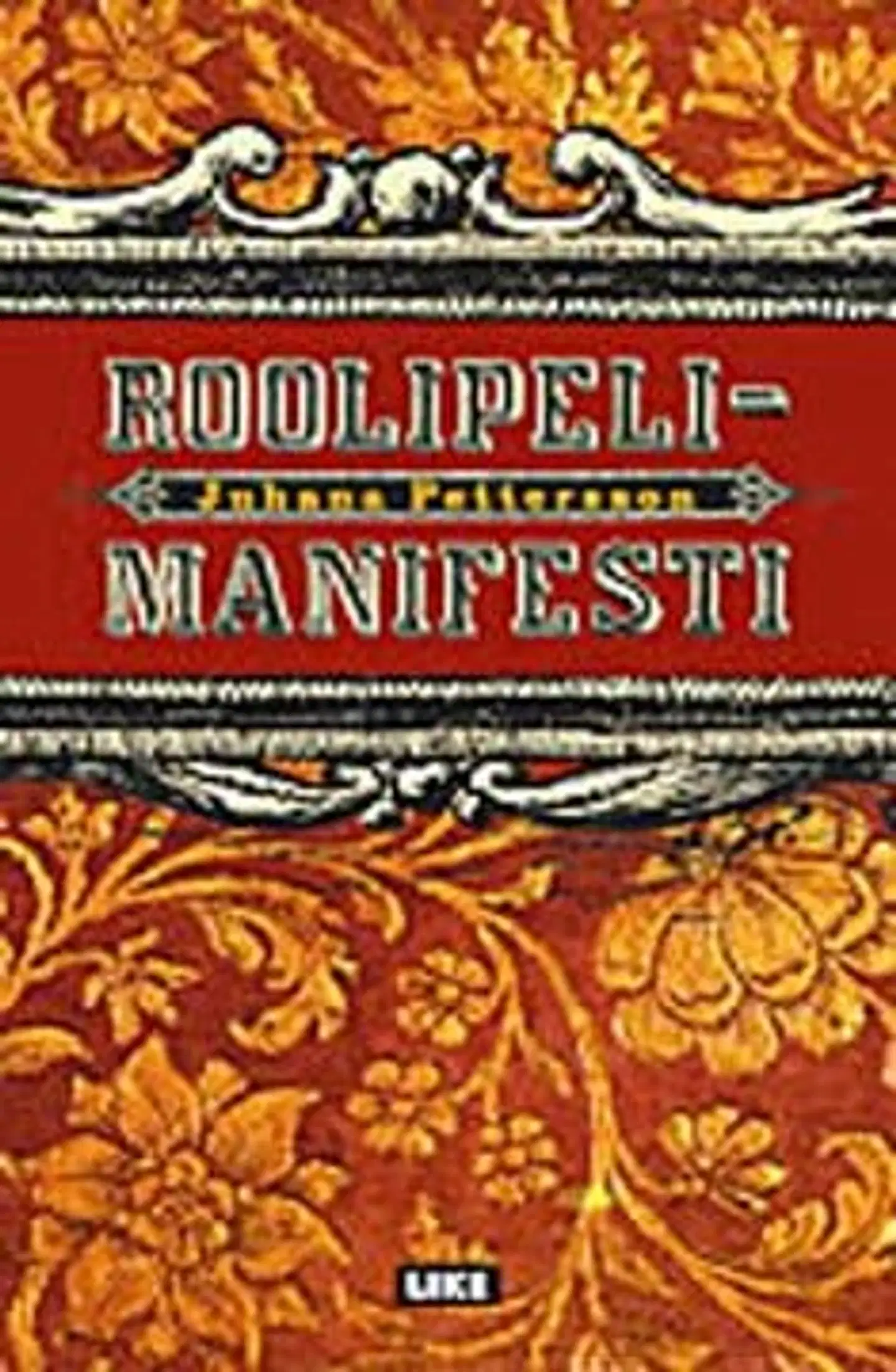 Pettersson, Roolipelimanifesti