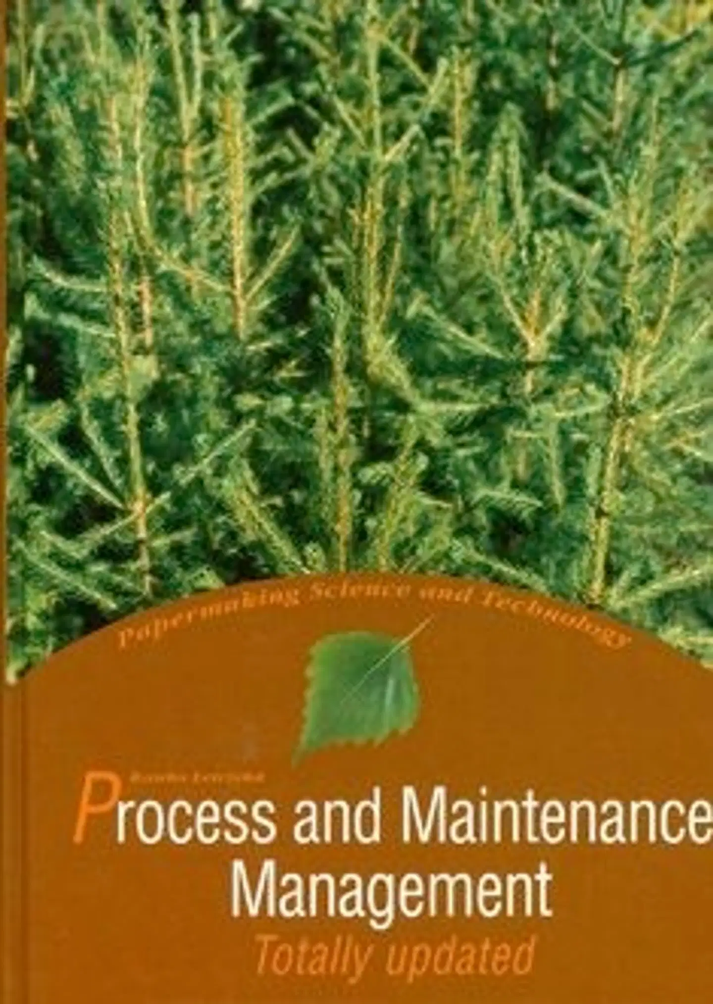 Process and maintenance management