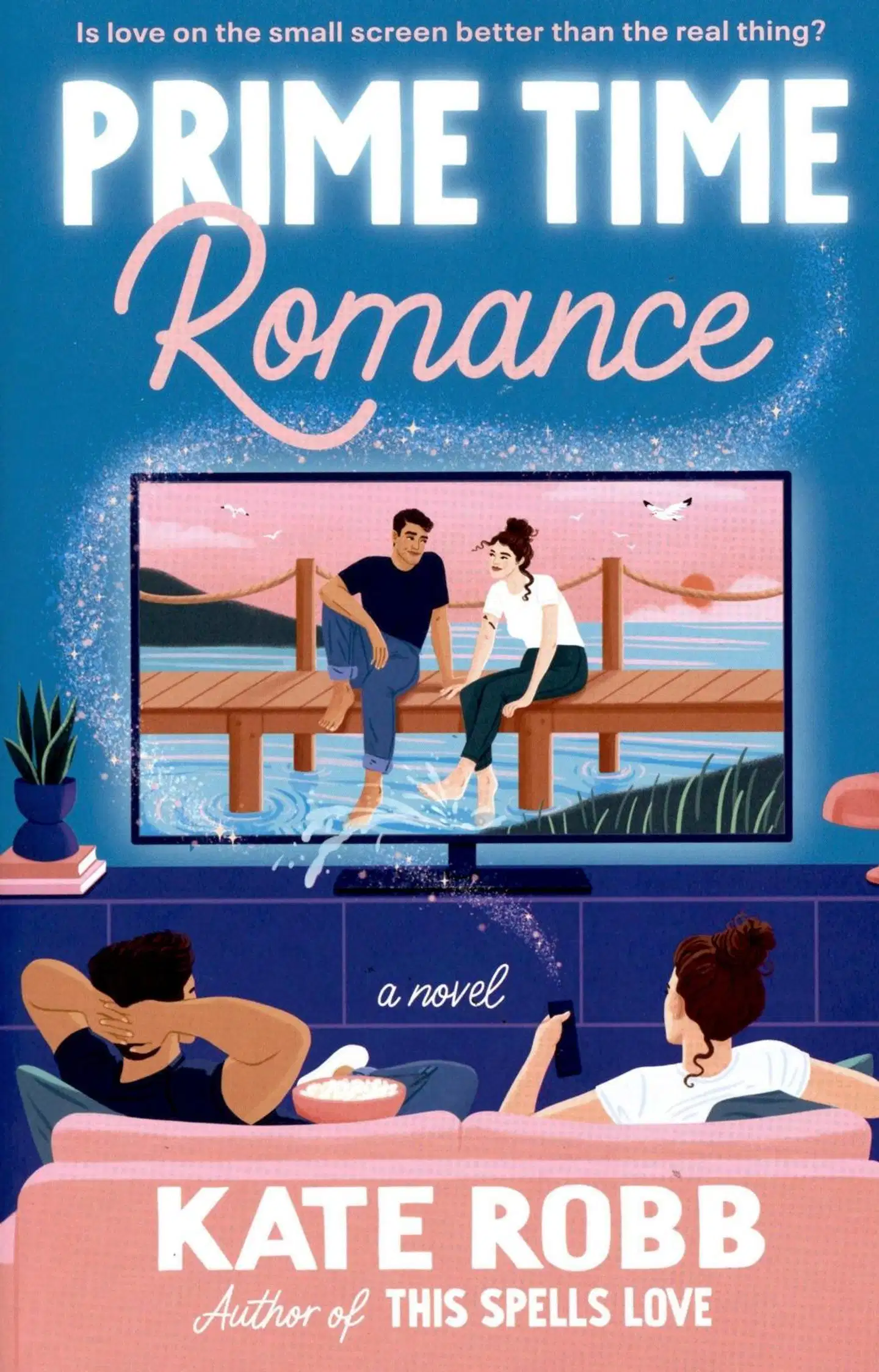 Robb, Kate: Prime Time Romance pokkari