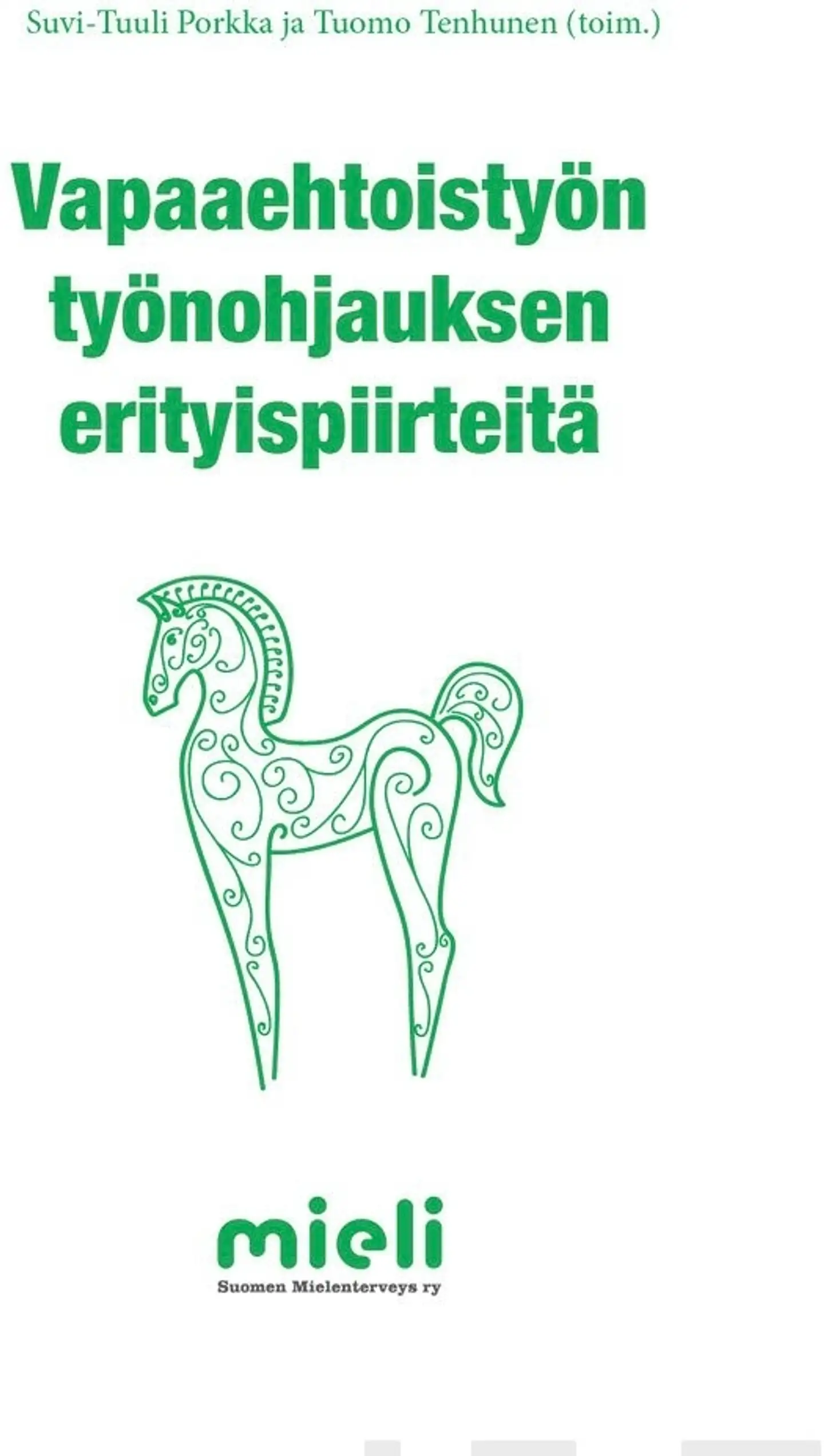 Vapaaehtoistyön työnohjauksen erityispiirteitä