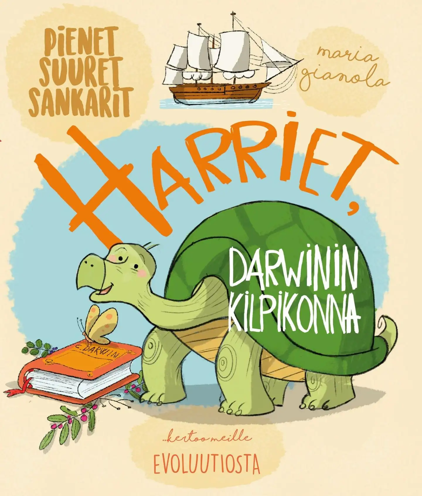 Gianola, Harriet, Darwinin kilpikonna