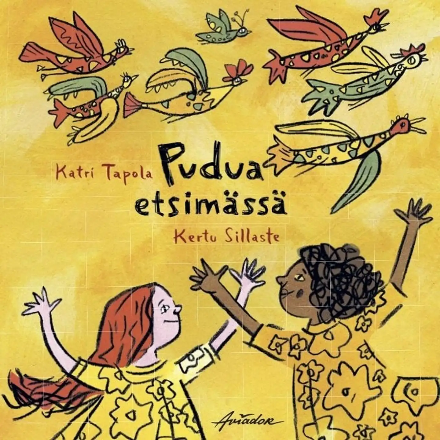 Tapola, Pudua etsimässä