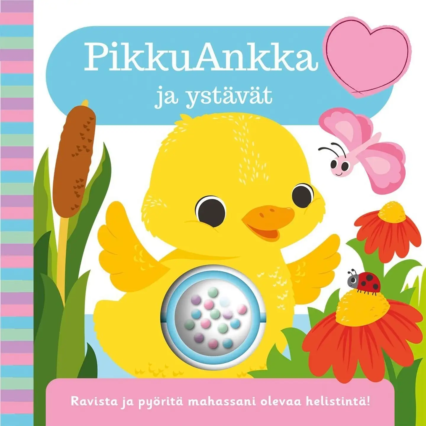 PikkuAnkka ja ystävät - Mukana helistin!