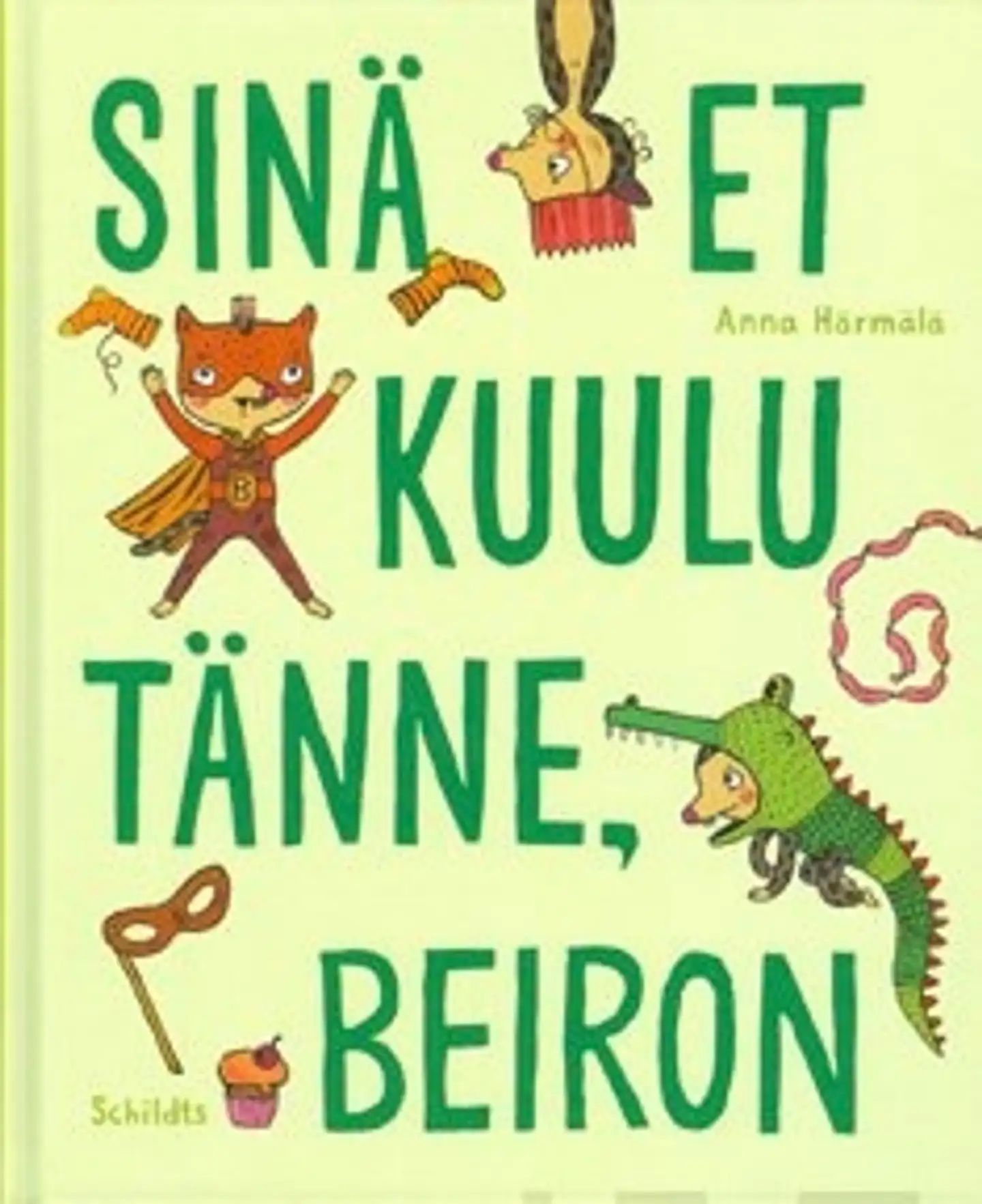 Sinä et kuulu tänne, Beiron