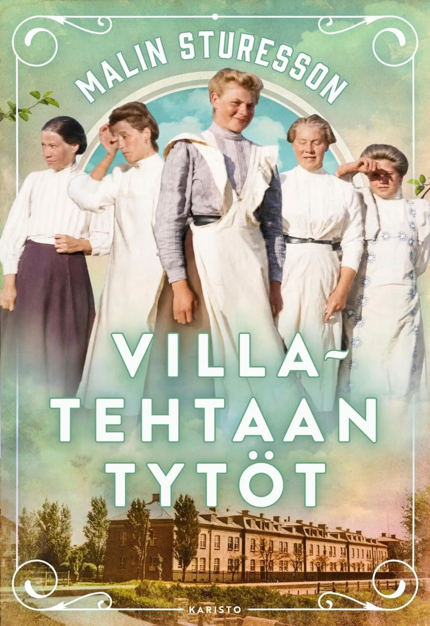 Sturesson, Villatehtaan tytöt