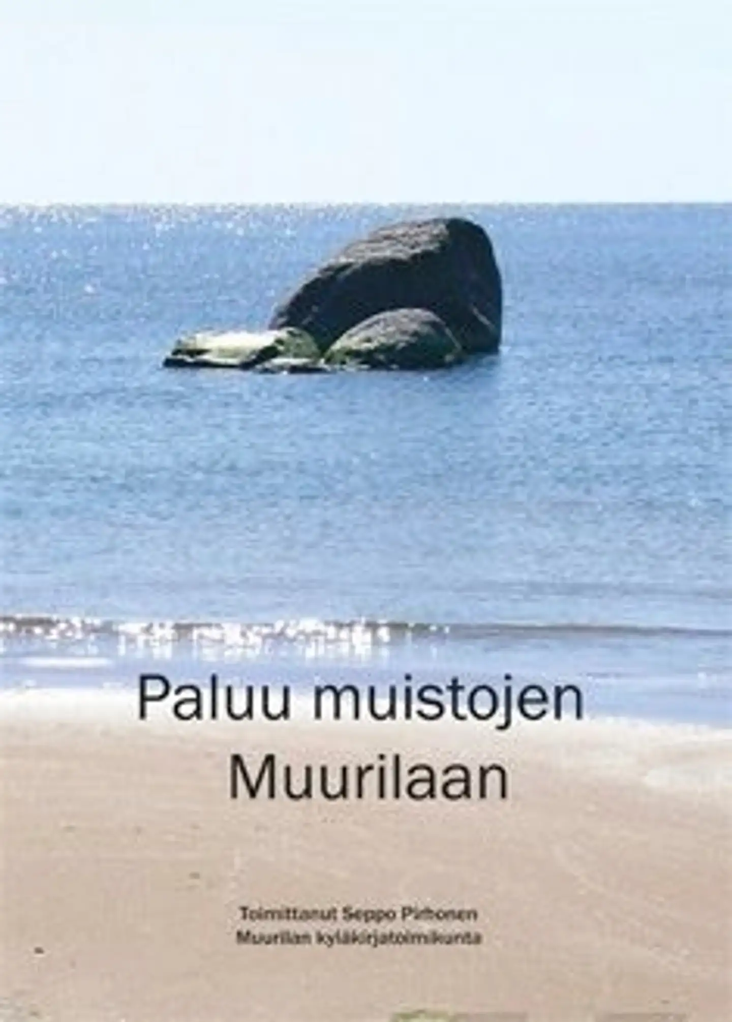 Pirhonen, Paluu muistojen Muurilaan