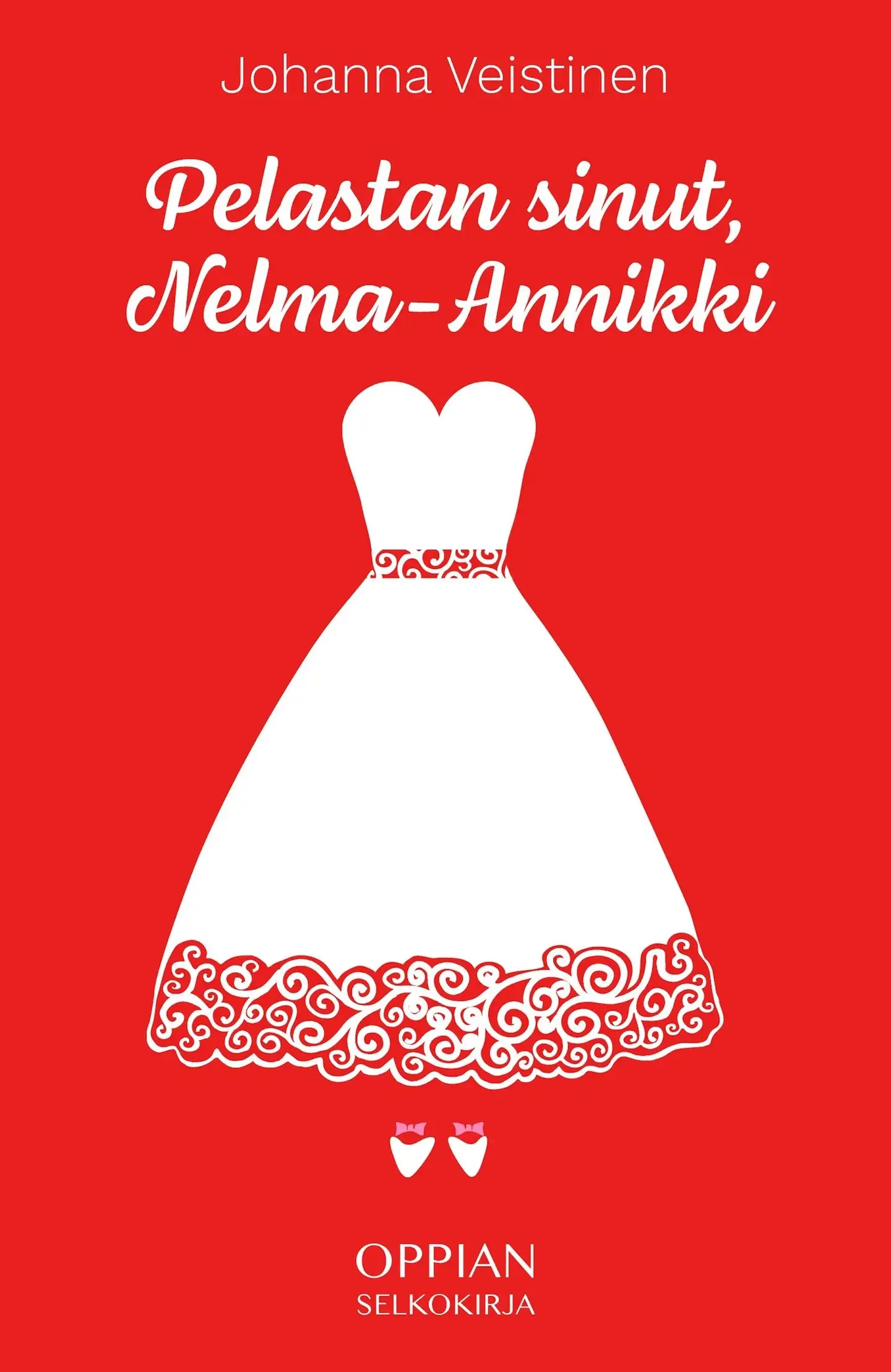 Veistinen, Pelastan sinut, Nelma-Annikki (selkokirja)