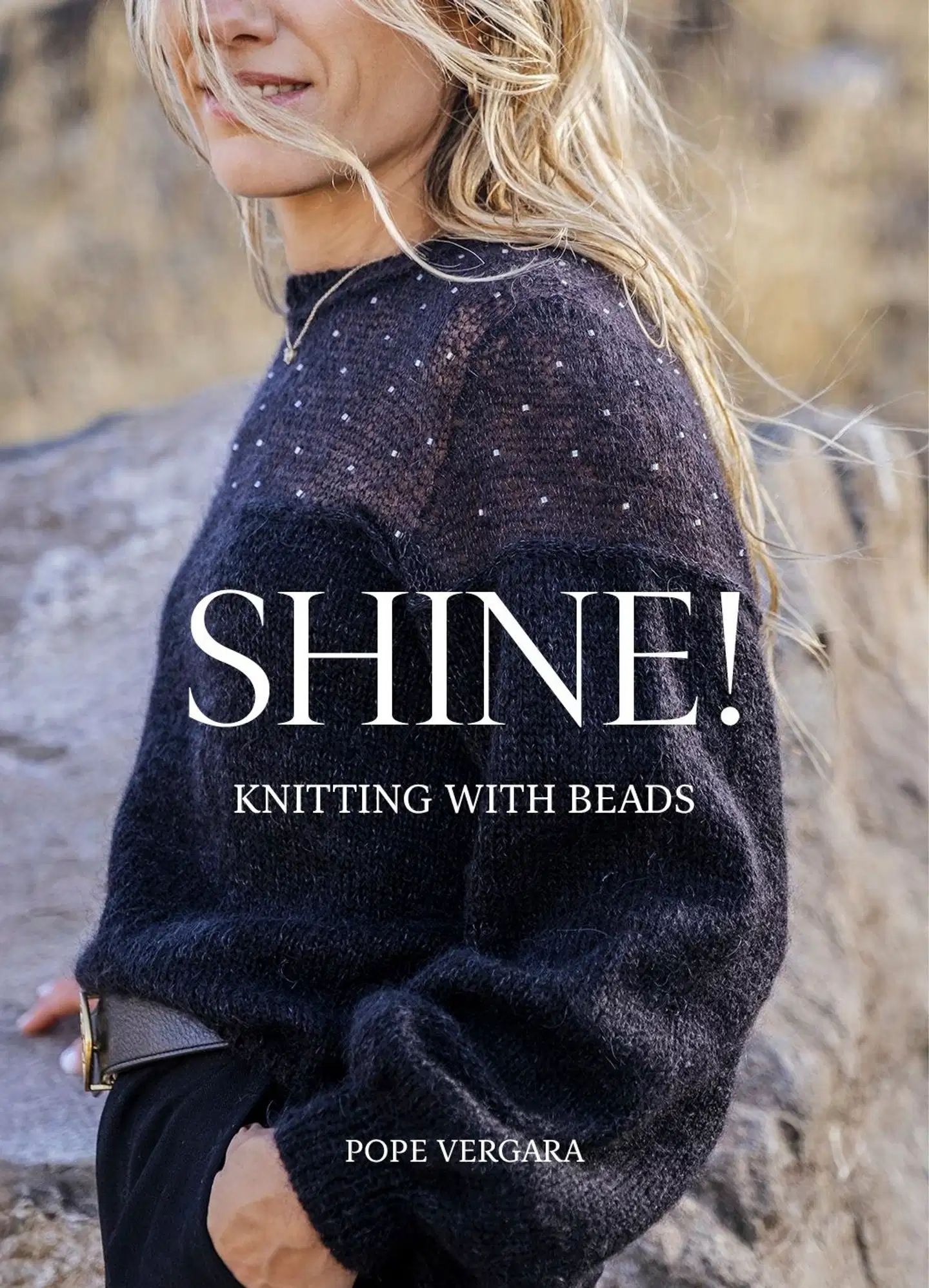 Vergara, Shine: Knitting with beads