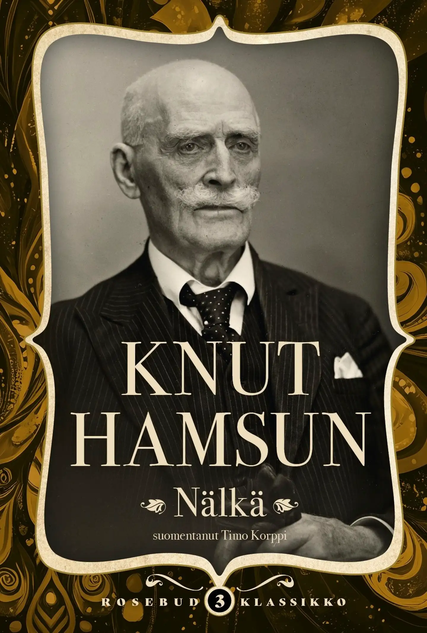 Hamsun, Nälkä