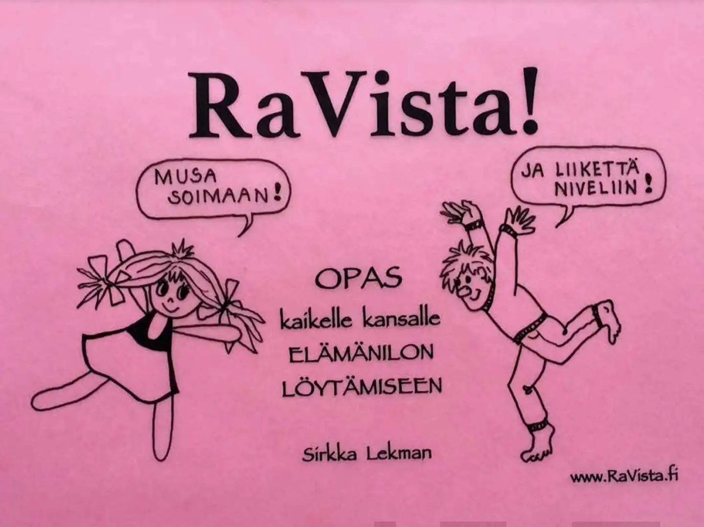 Lekman, RaVista! - Opas kaikelle kansalle elämänilon löytämiseen