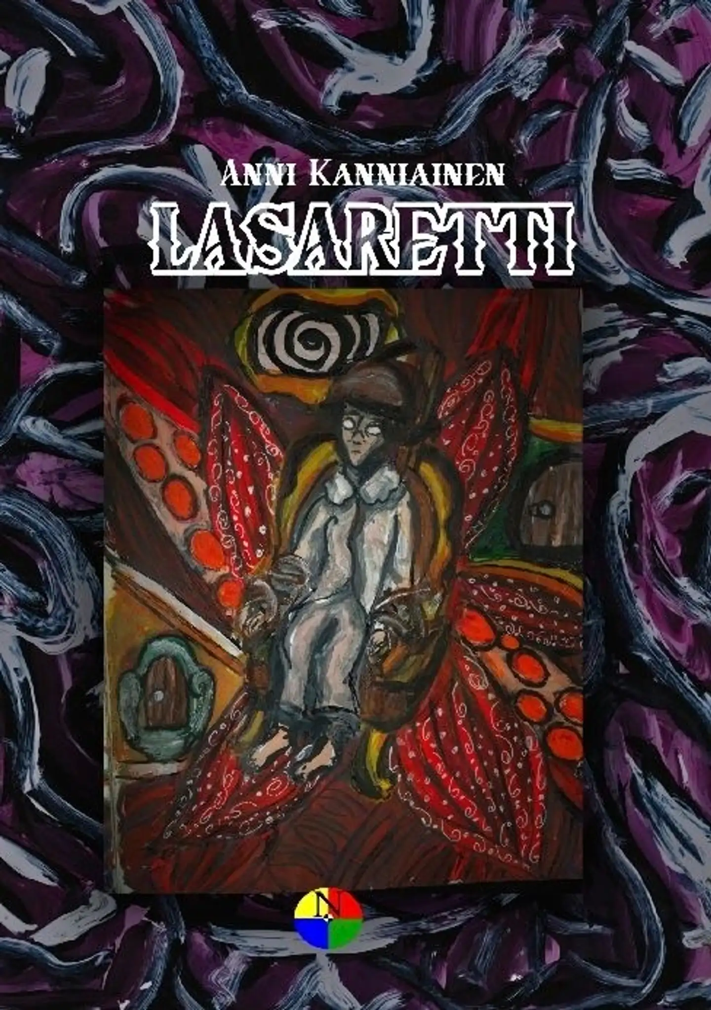Kanniainen, Lasaretti - parahduksia hullunarkun uumenista