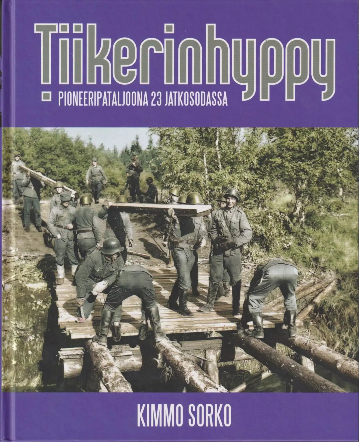 Sorko, Tiikerinhyppy - Pioneeripataljoona 23 jatkosodassa 1941-1944