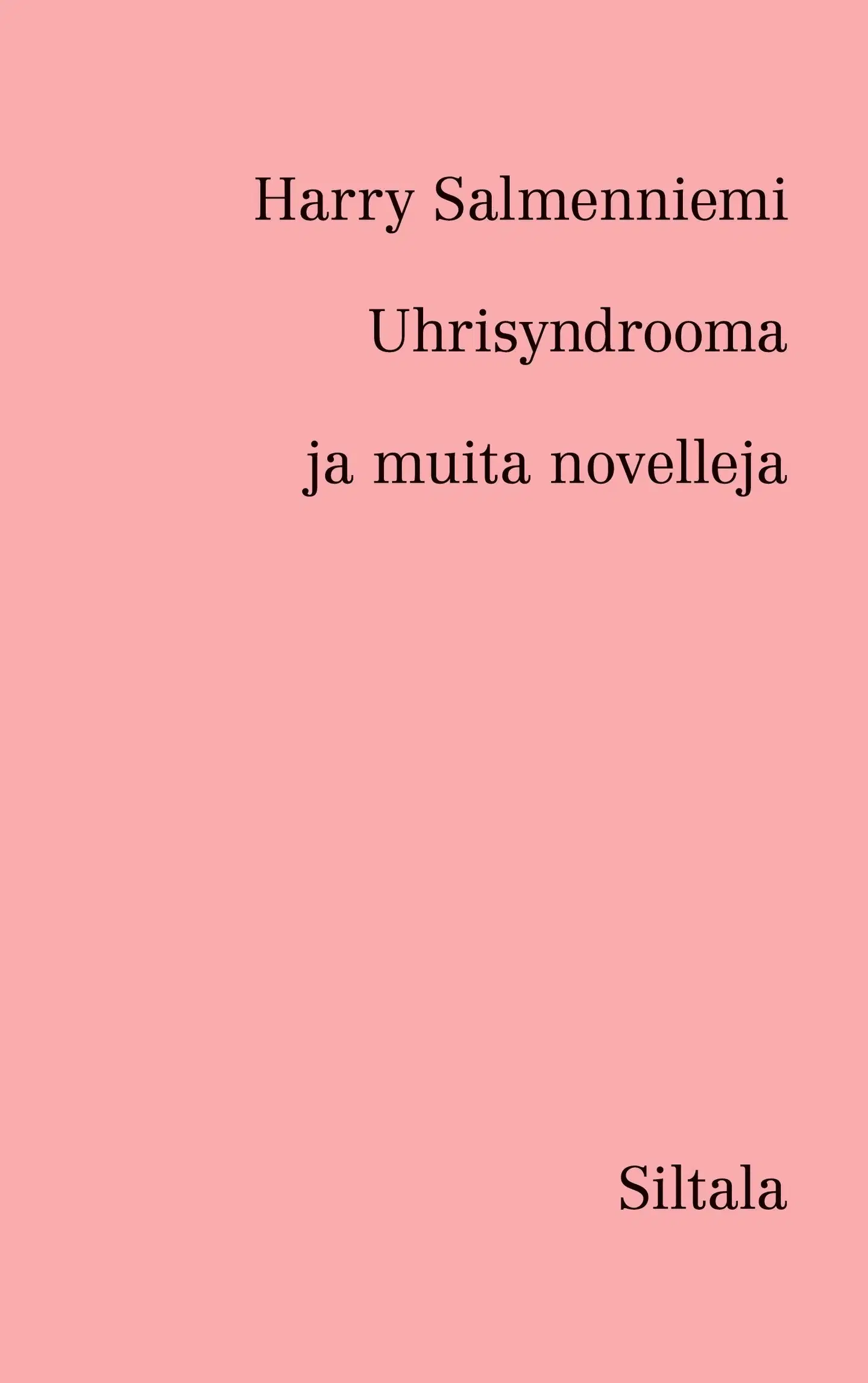 Salmenniemi, Uhrisyndrooma ja muita novelleja