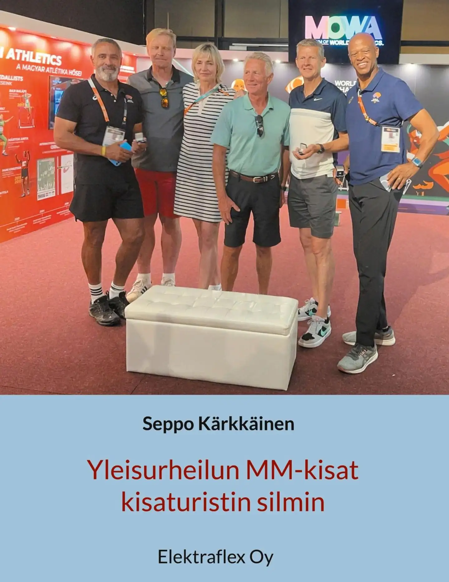 Kärkkäinen, Yleisurheilun MM-kisat kisaturistin silmin
