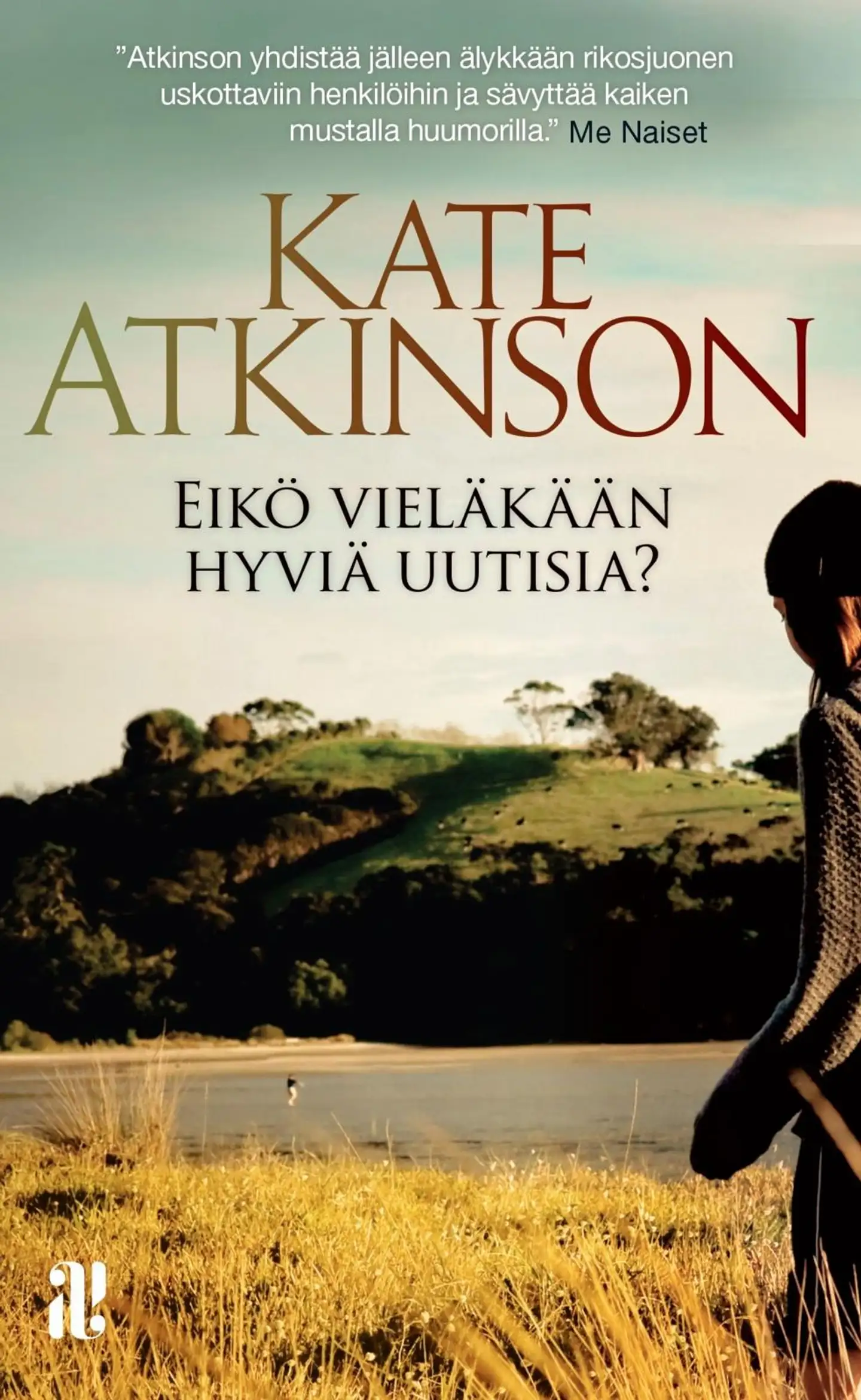 Atkinson, Eikö vieläkään hyviä uutisia?