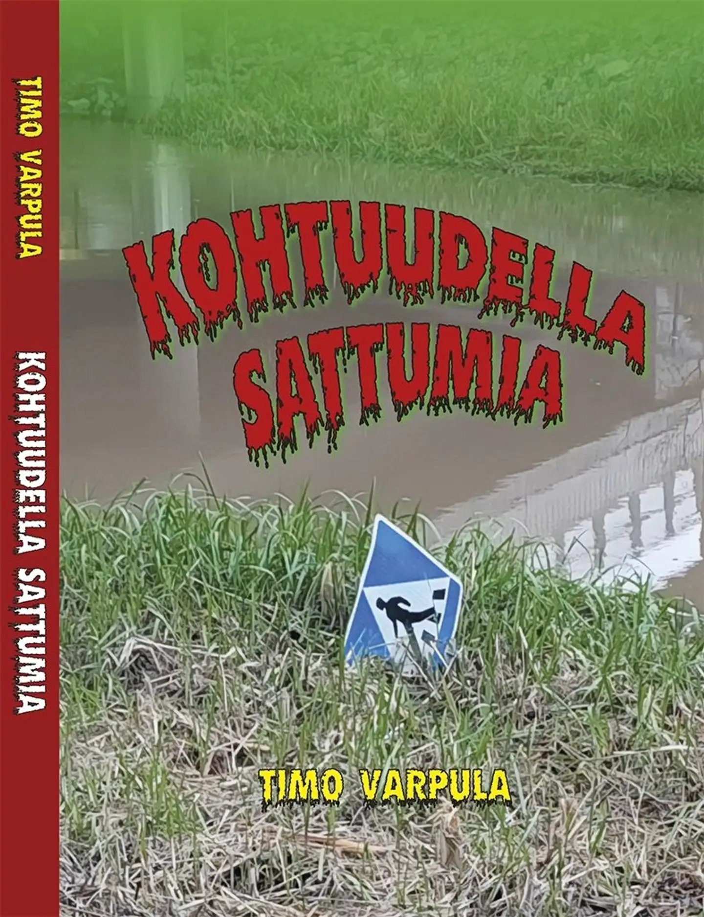 Varpula, Kohtuudella sattumia