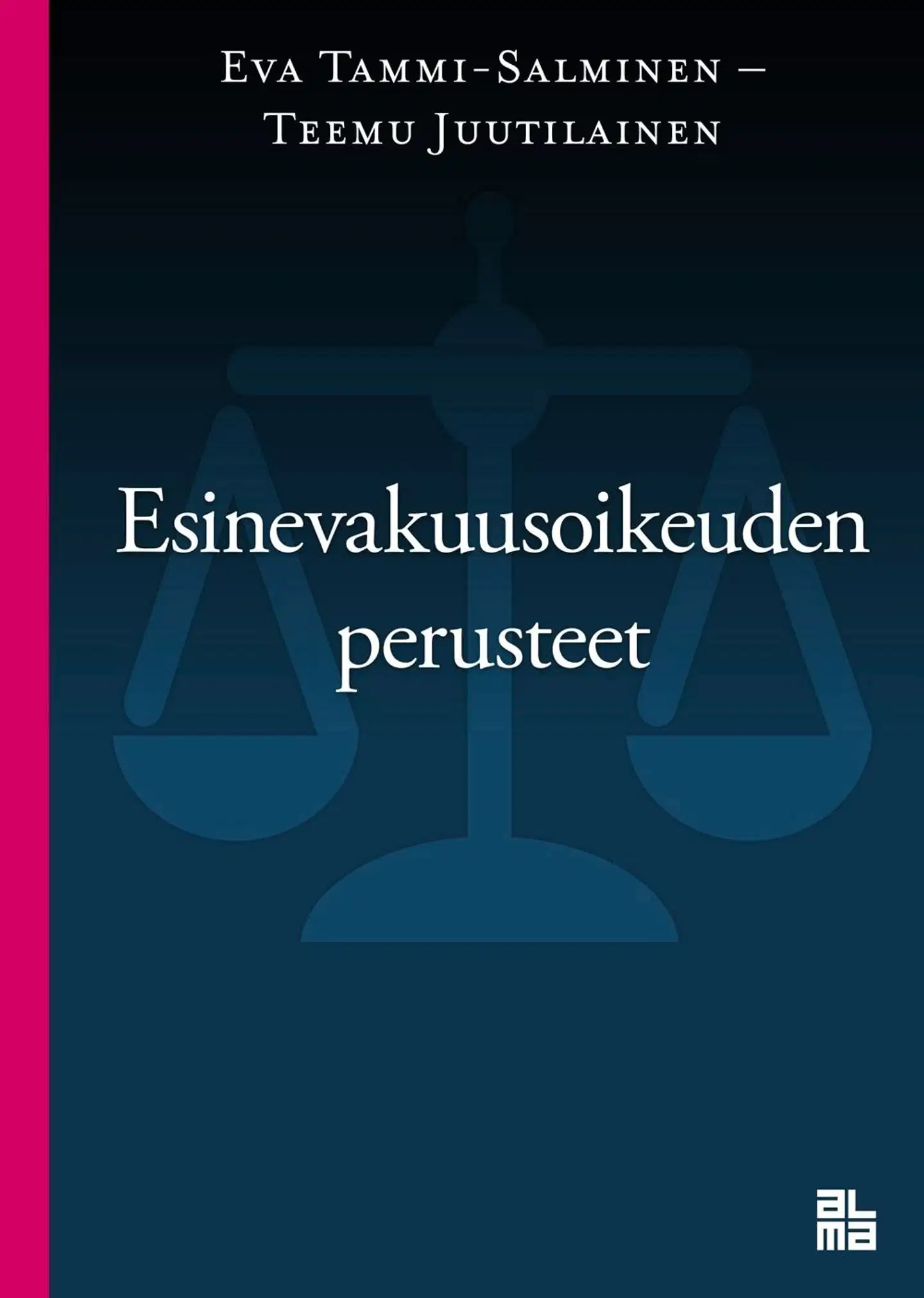 Tammi-Salminen, Esinevakuusoikeuden perusteet