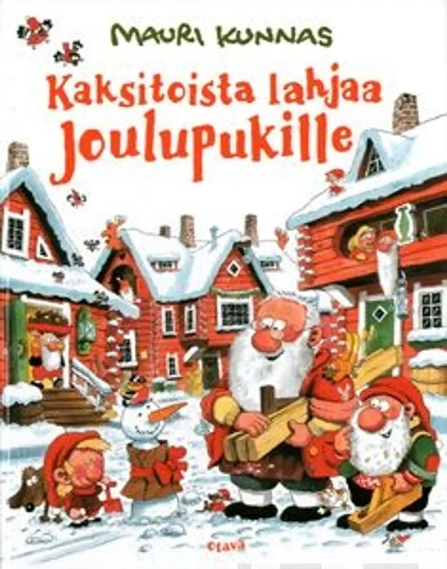 Kunnas, Kaksitoista lahjaa joulupukille