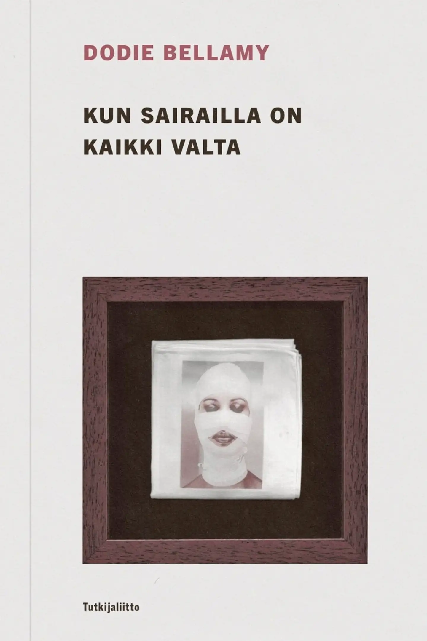 Bellamy, Kun sairailla on kaikki valta