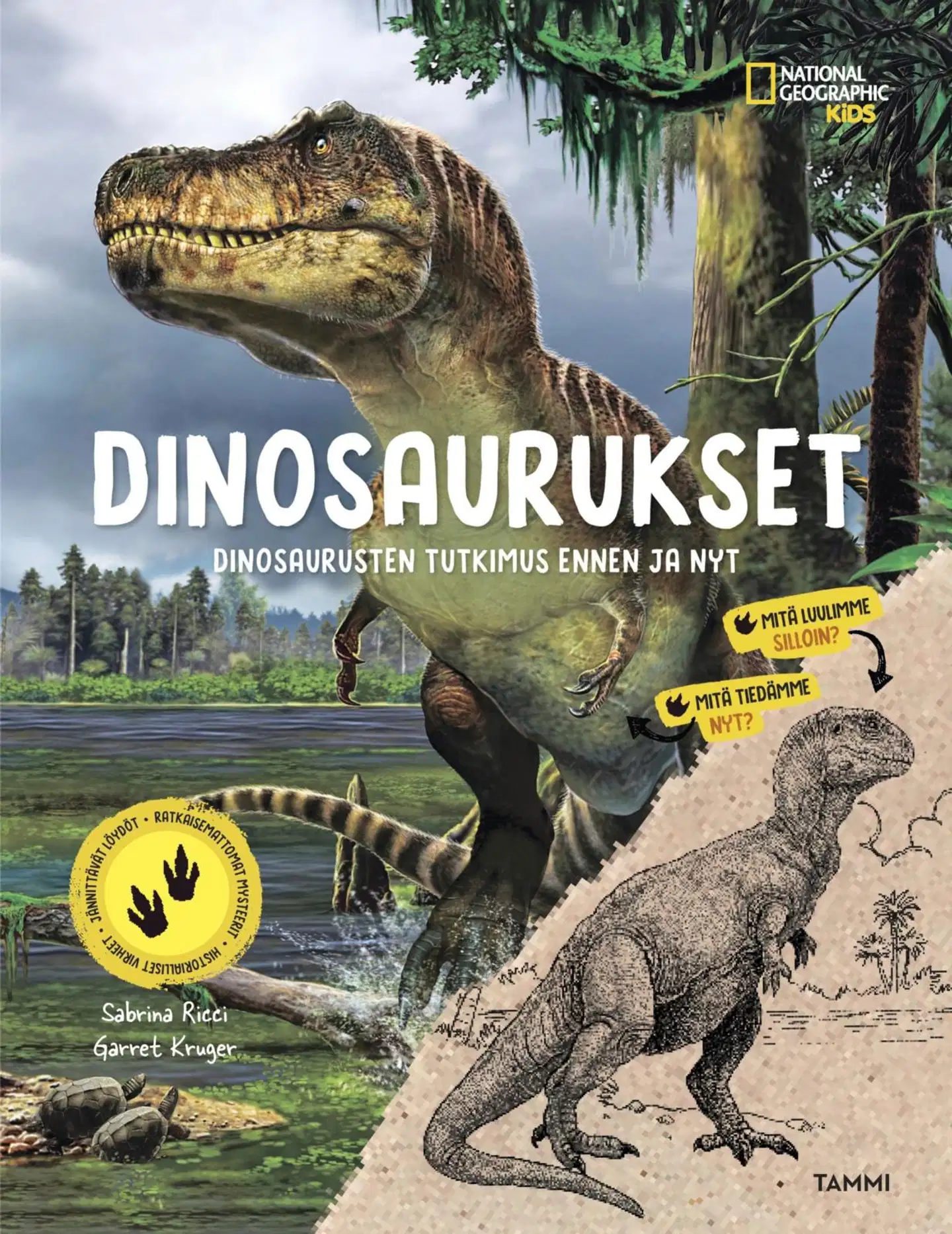 National Geographic. Dinosaurukset - Dinosaurusten tutkimus ennen ja nyt