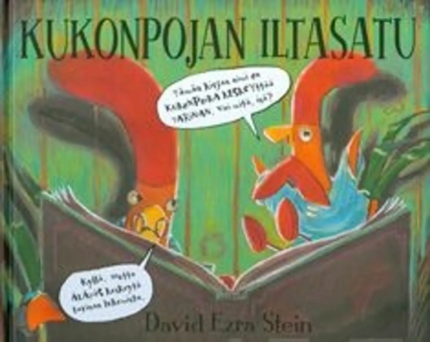 Stein, Kukonpojan iltasatu