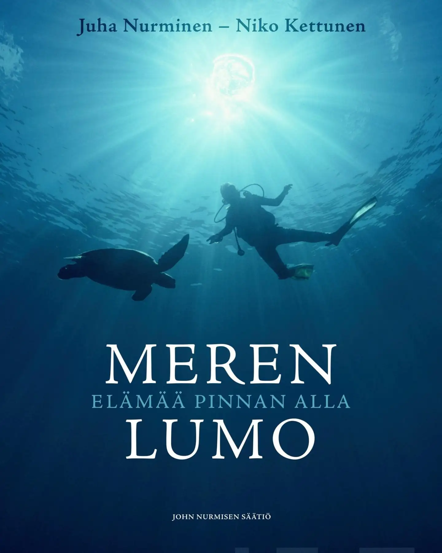 Nurminen, Meren lumo - Elämää pinnan alla