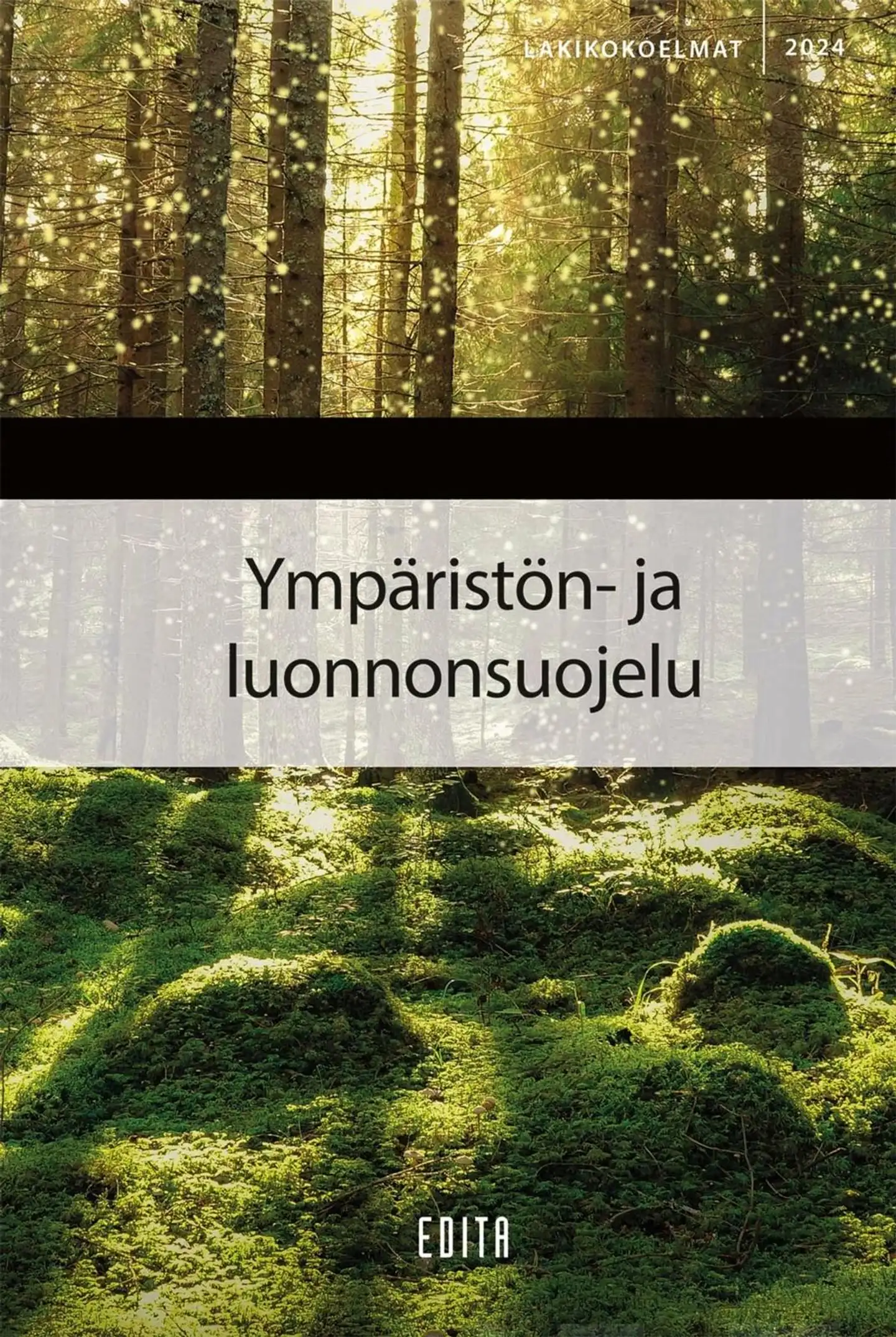 Ympäristön- ja luonnonsuojelu 2024