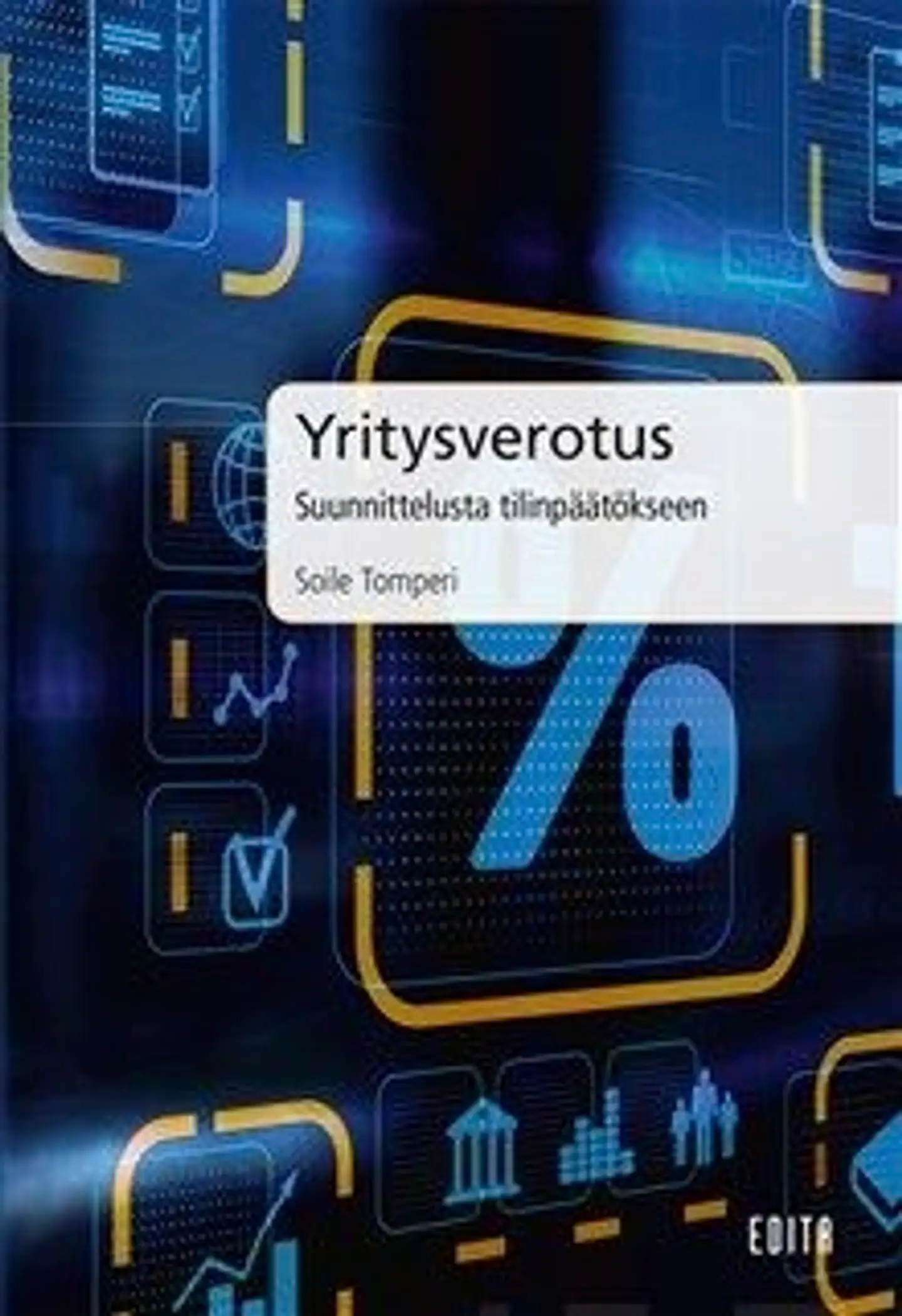 Tomperi, Yritysverotus - Suunnittelusta tilinpäätökseen