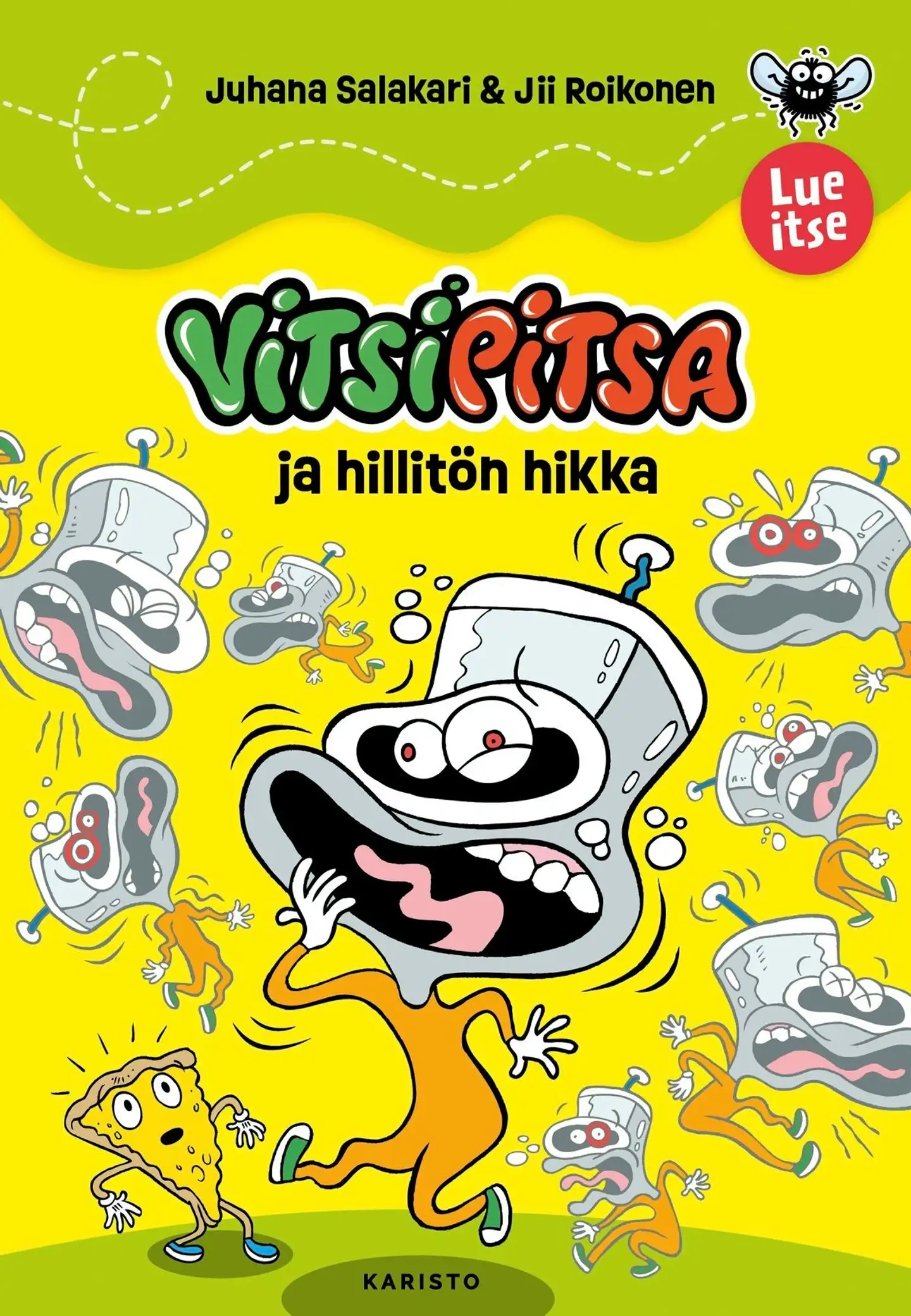 Salakari, Vitsipitsa ja hillitön hikka