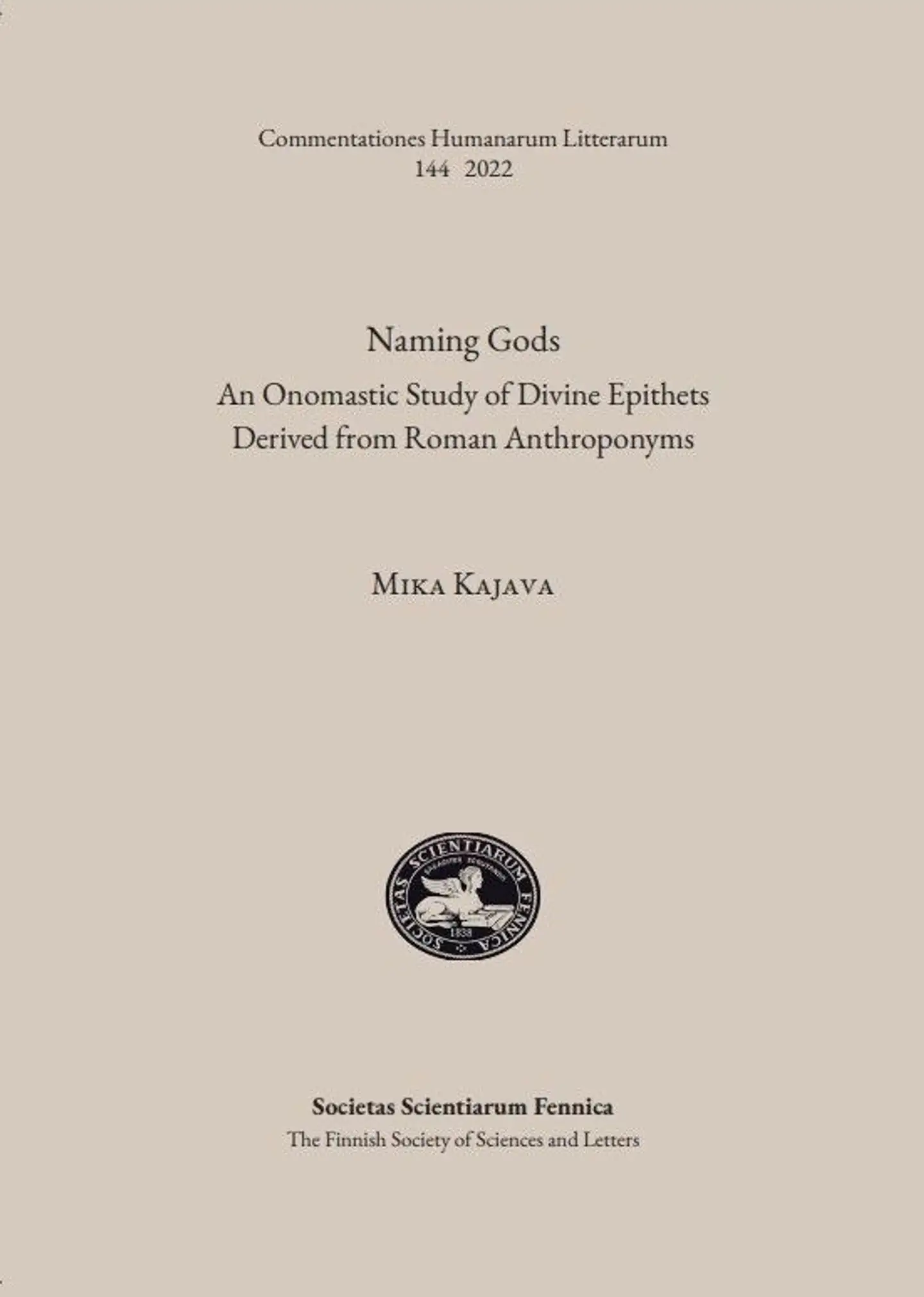Kajava, Naming Gods - An Onomastic Study of Divine Epithets Derived from Roman Anthroponyms