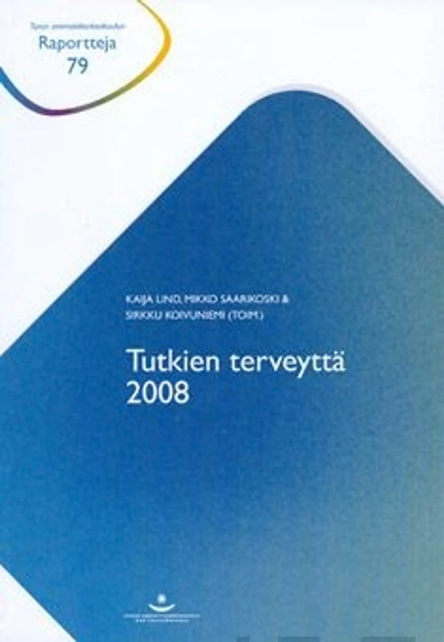 Tutkien terveyttä 2008