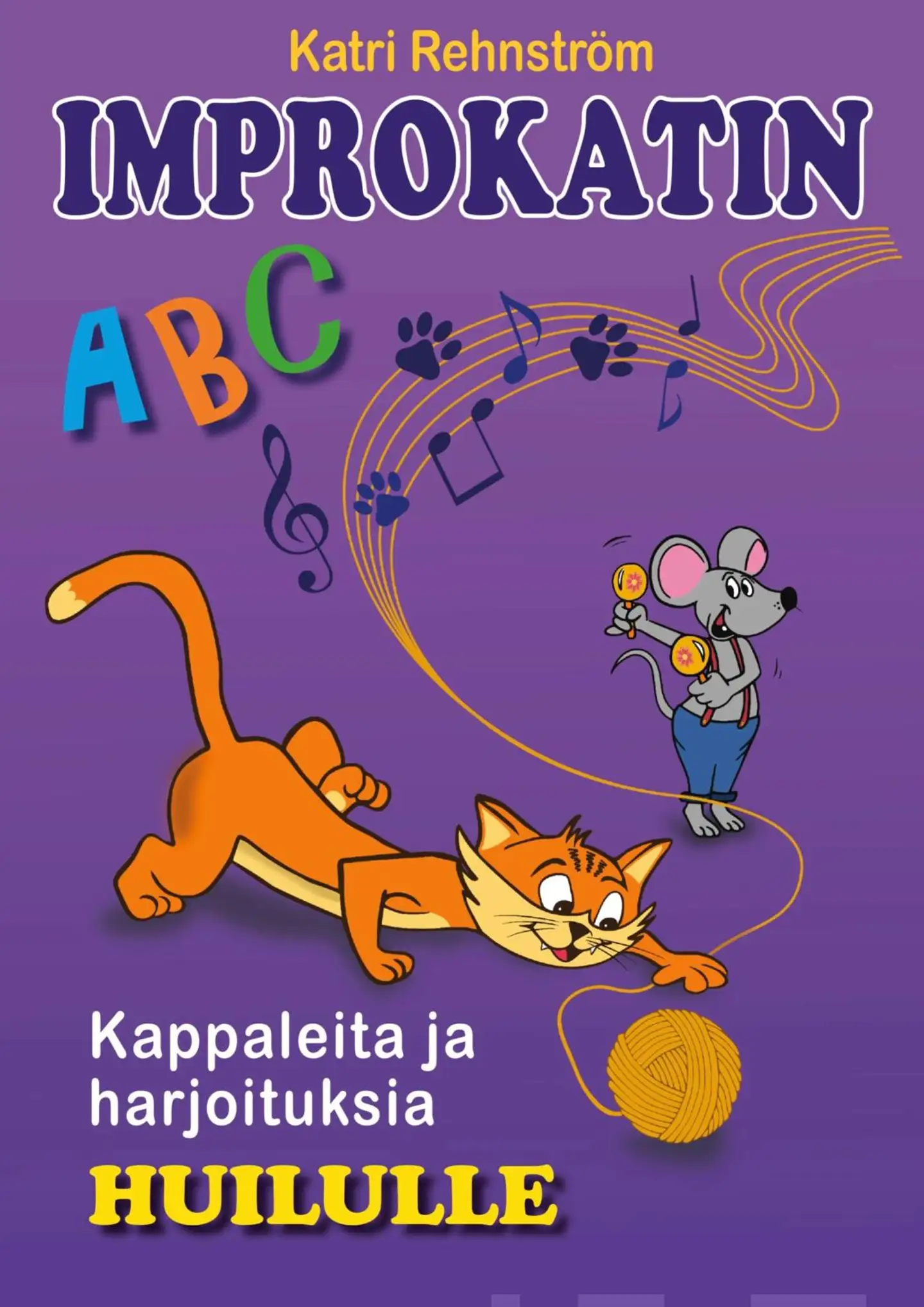 Rehnström, Improkatin ABC - Kappaleita ja harjoituksia huilulle