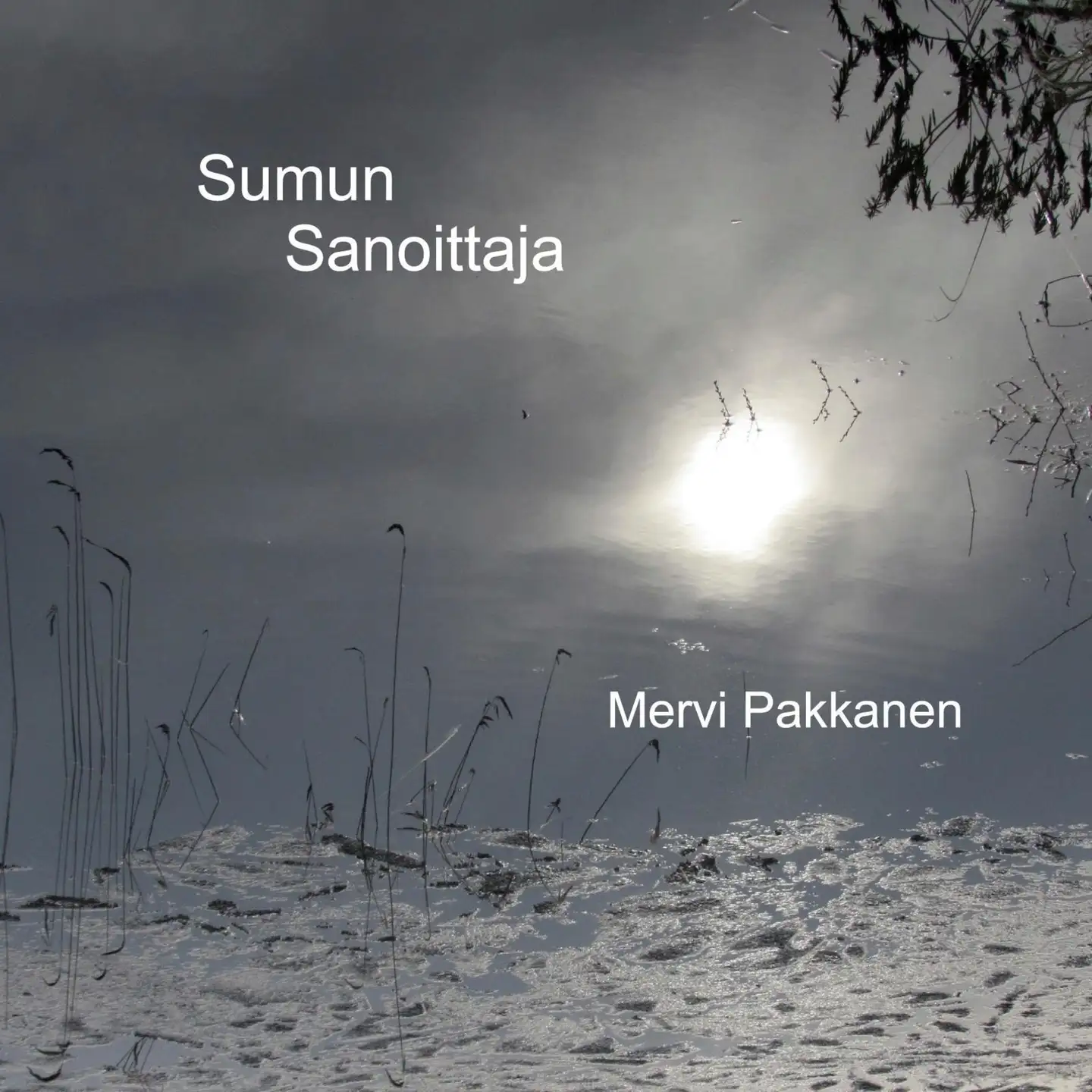 Pakkanen, Sumun sanoittaja