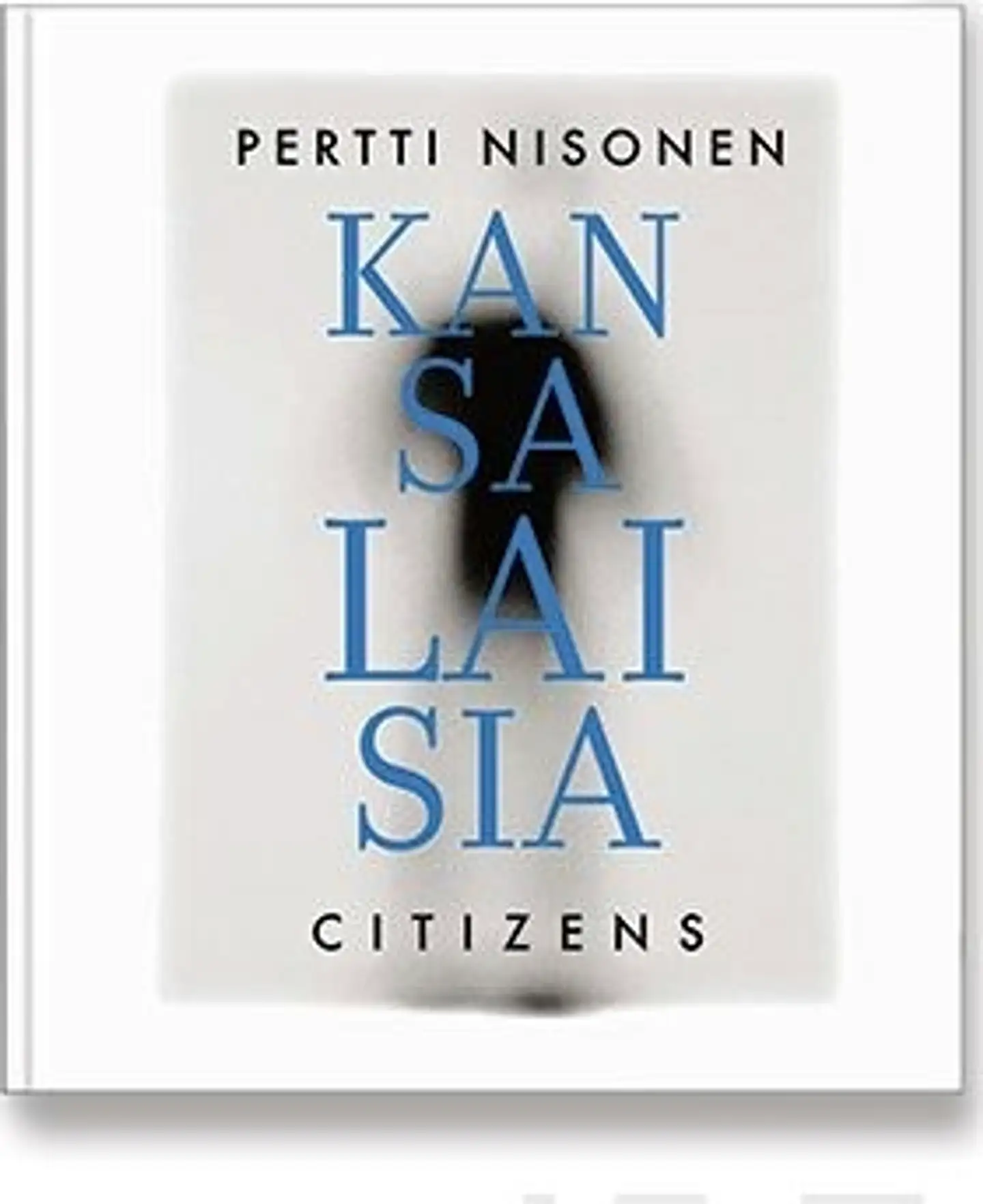 Nisonen, Kansalaisia - Citizens
