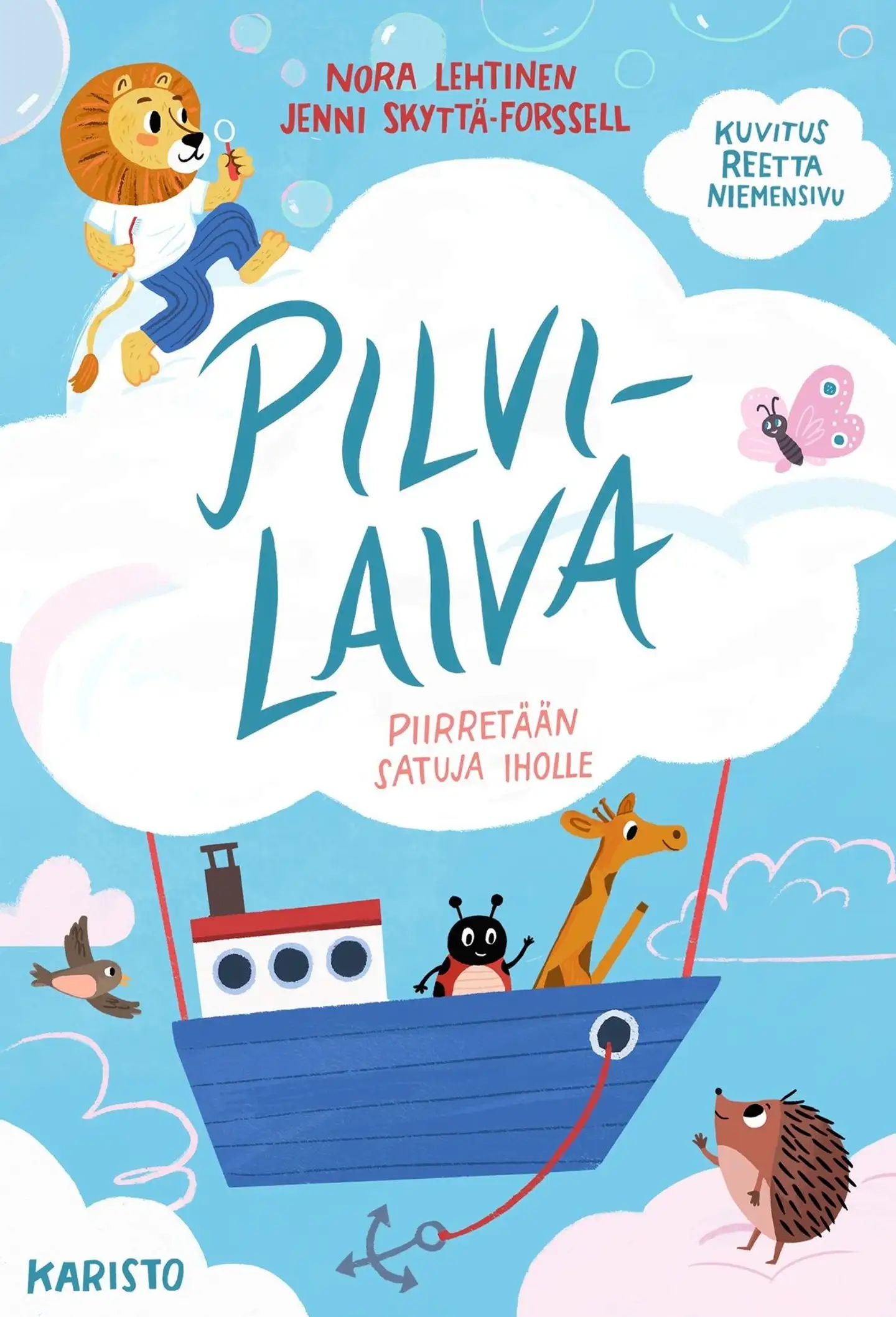 Lehtinen, Pilvilaiva - Piirretään satuja iholle