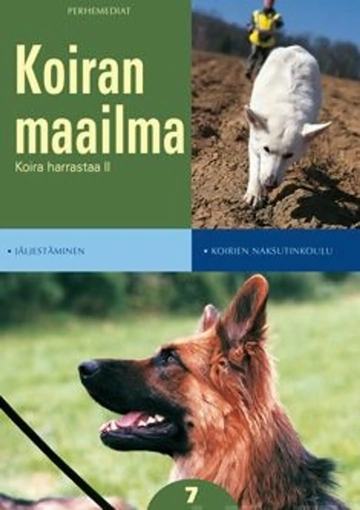 Biereth, Koira harrastaa 2 - jäljestäminen, koirien naksutinkoulu