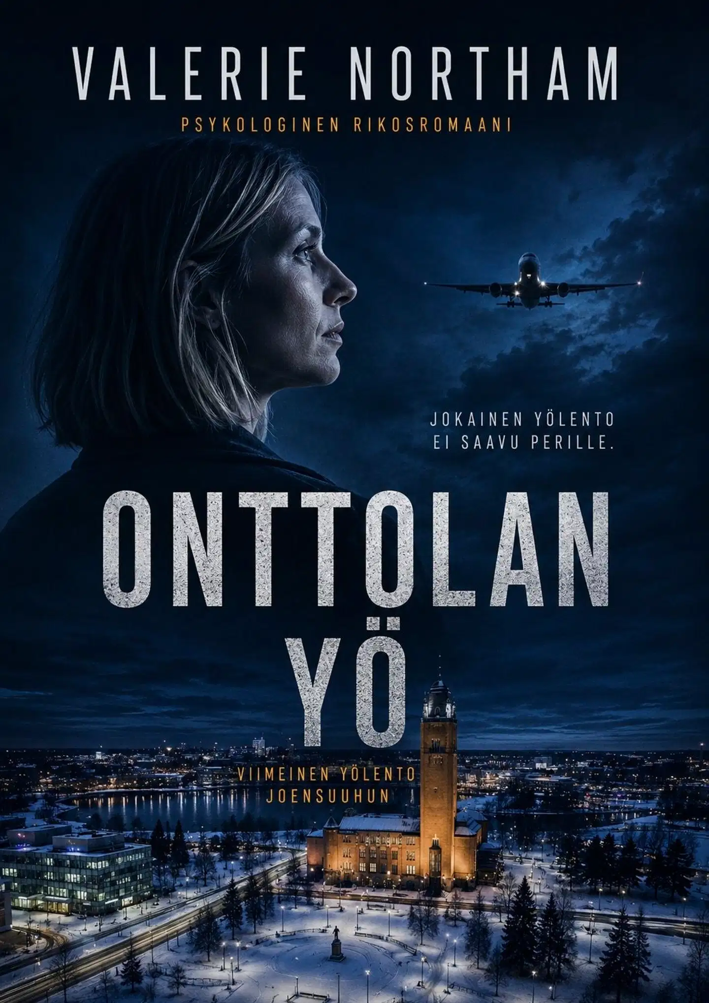 Northam, Onttolan yö - Viimeinen lento Joensuuhun